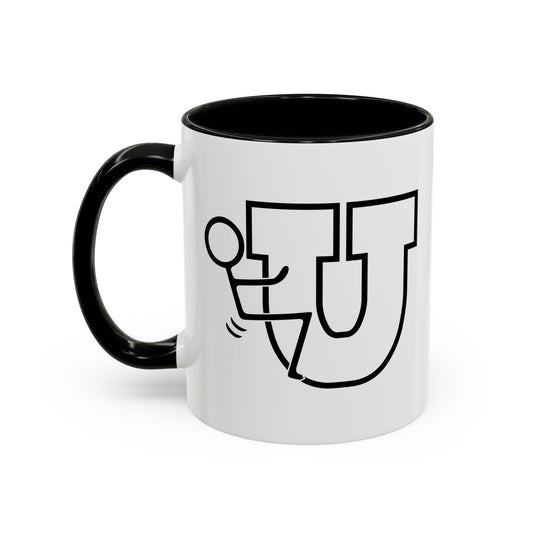 FUCK YOU Accent BiColor Funny Sarcastic Mug