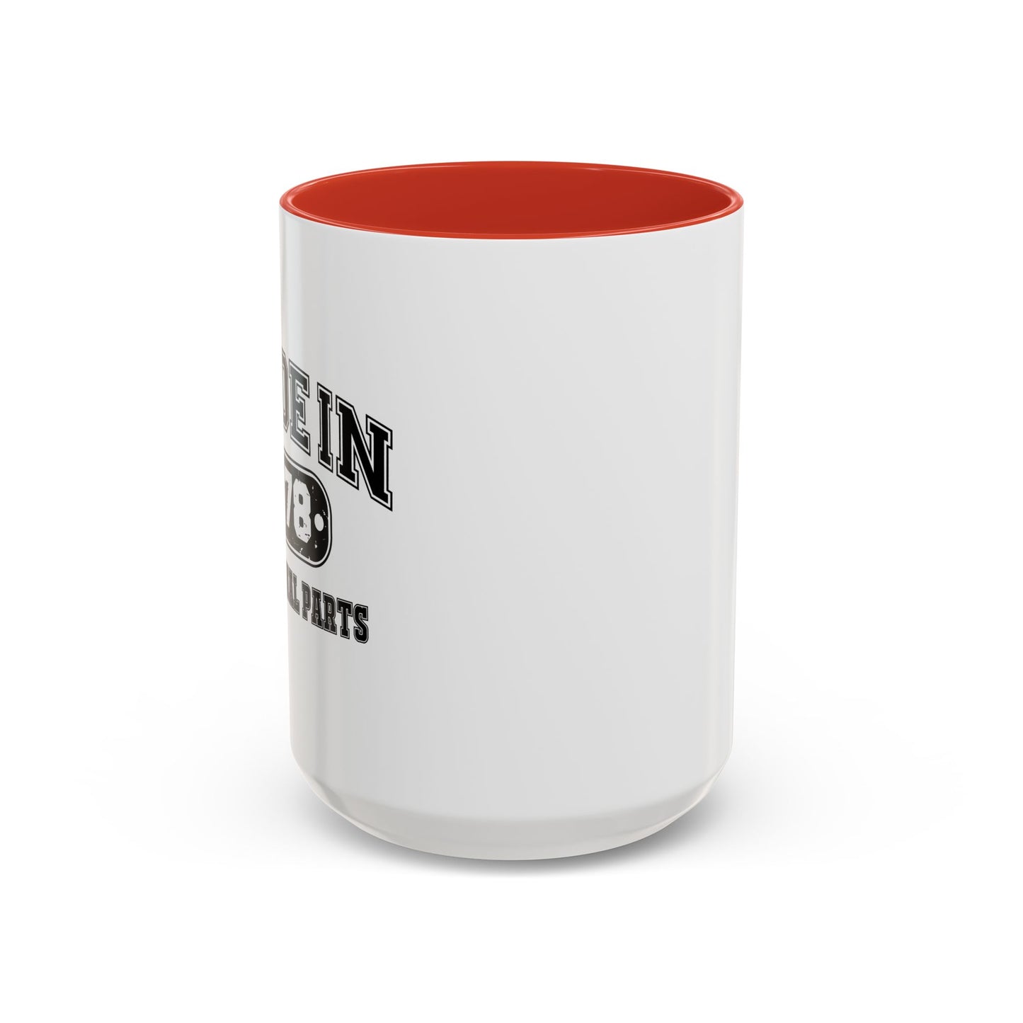 MADE IN 1978 Accent BiColor Funny Sarcastic Mug