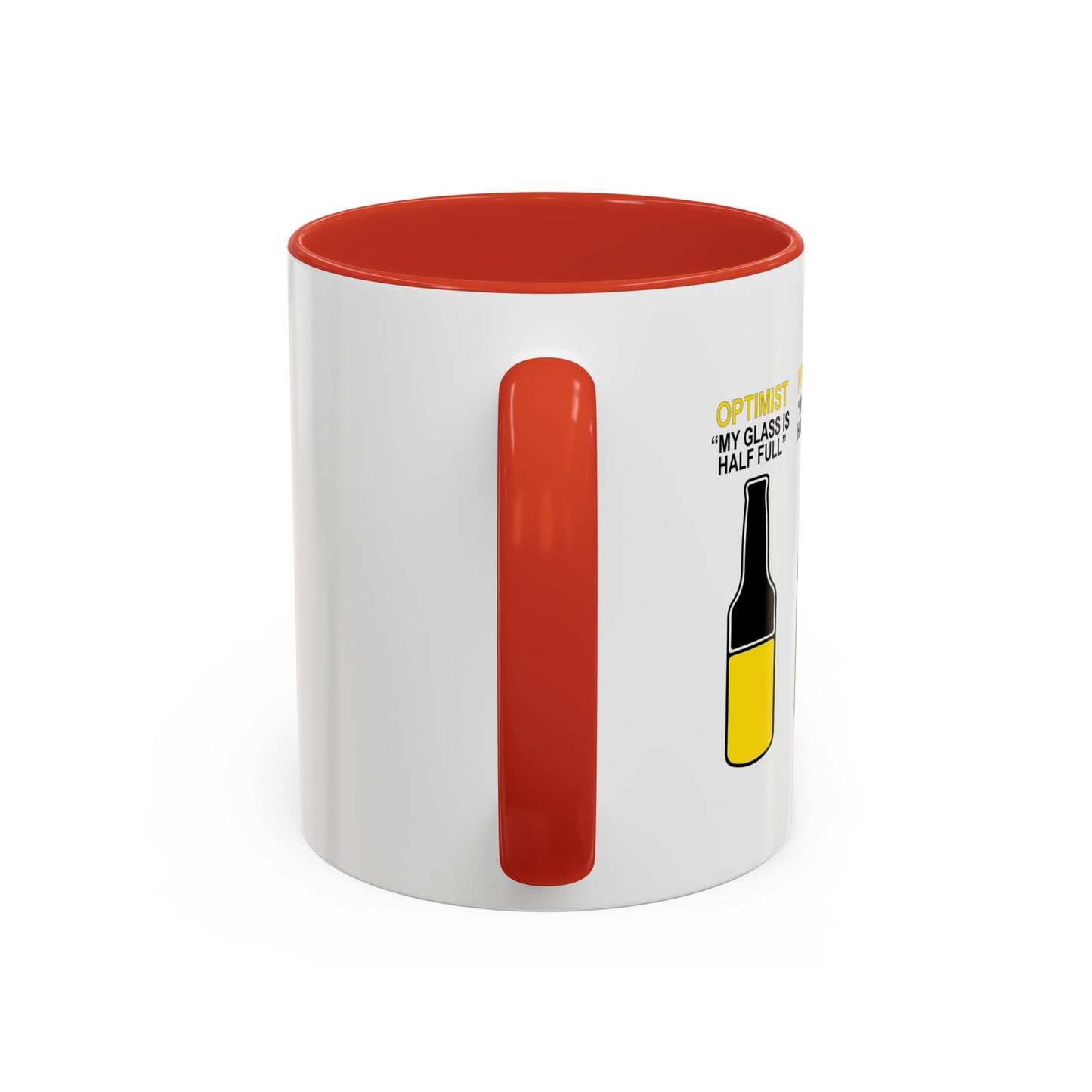 OPTIMIST PESSIMIST REALIST Accent BiColor Funny Sarcastic Mug