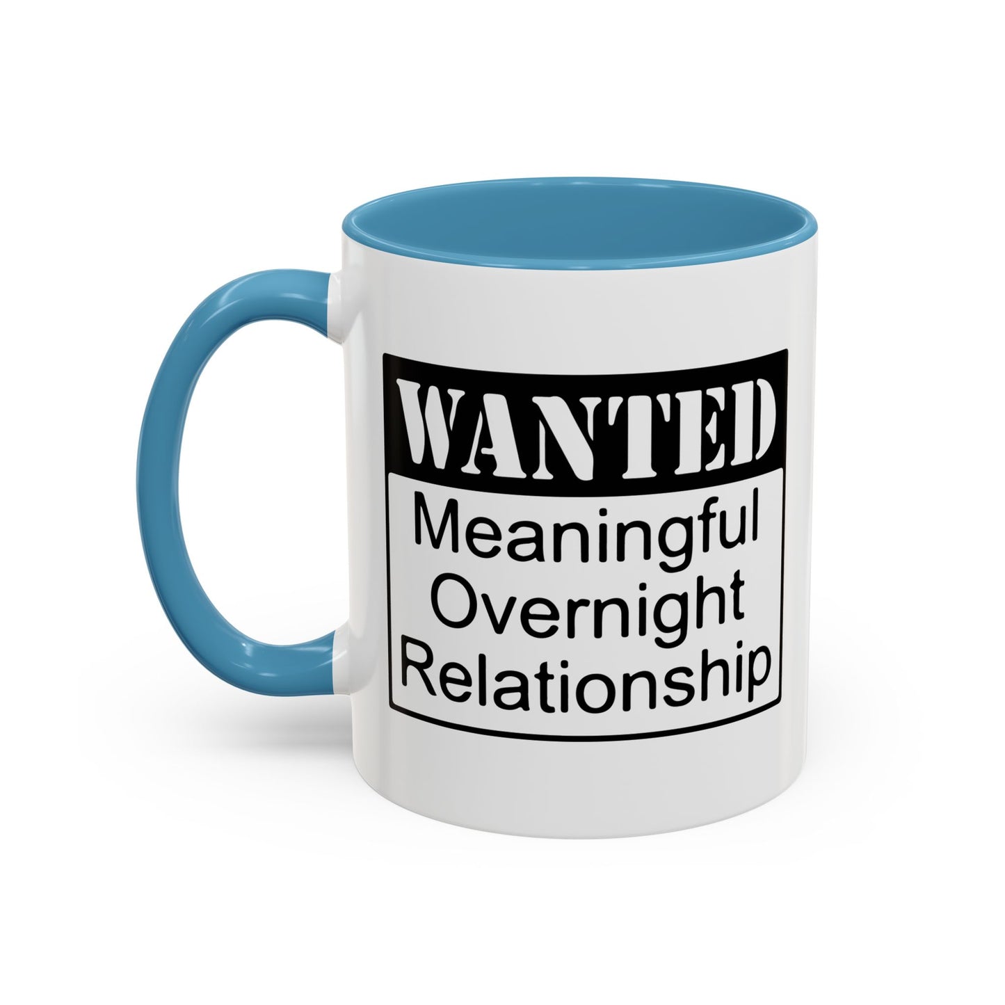 WANTED Accent BiColor Funny Sarcastic Mug