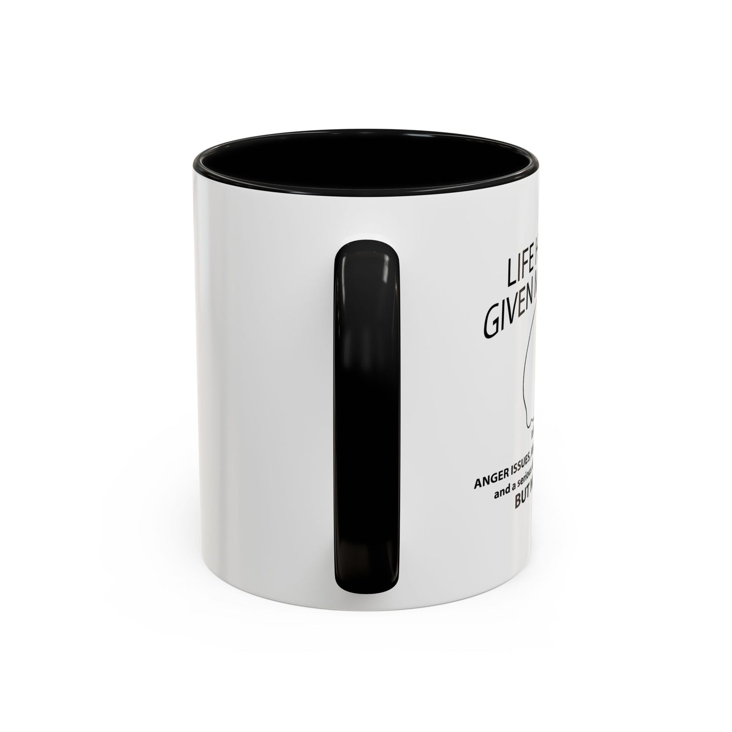 LIFE HAS NEVER GIVEN ME LEMONS Accent BiColor Funny Sarcastic Mug