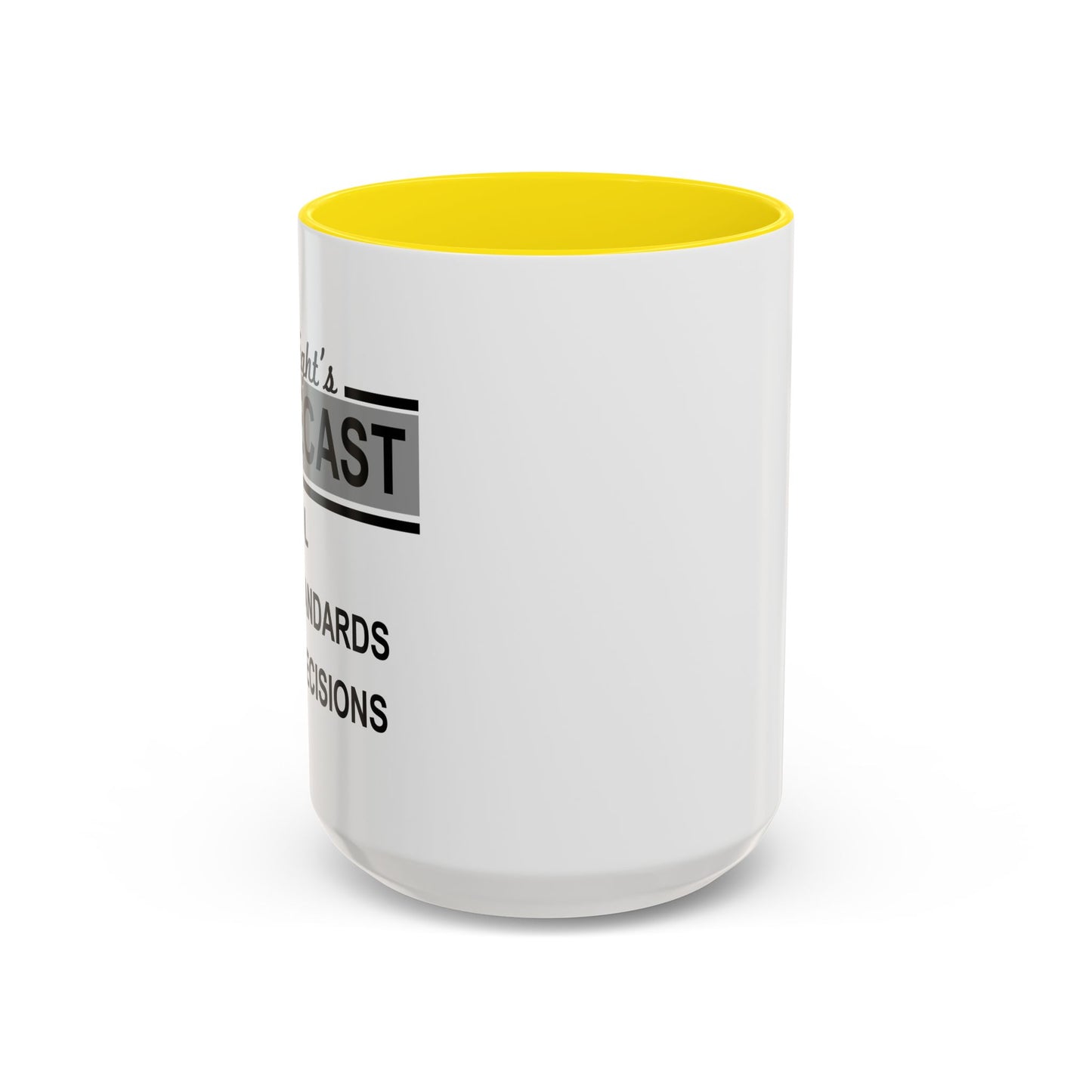 TONIGHT'S FORECAST Accent BiColor Funny Sarcastic Mug