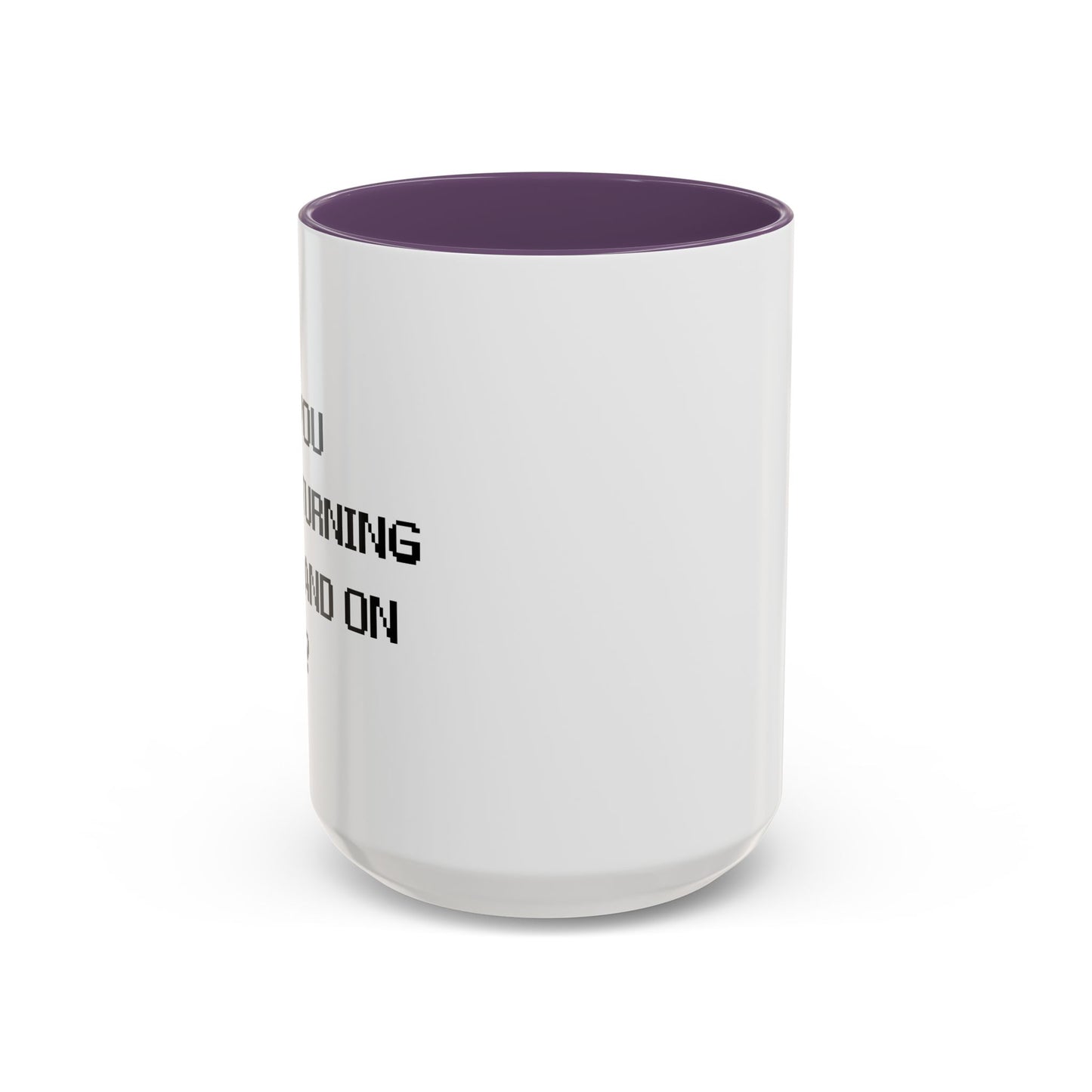 HAVE YOU TRIED TURNING IT OFF AND ON? Accent BiColor Funny Sarcastic Mug