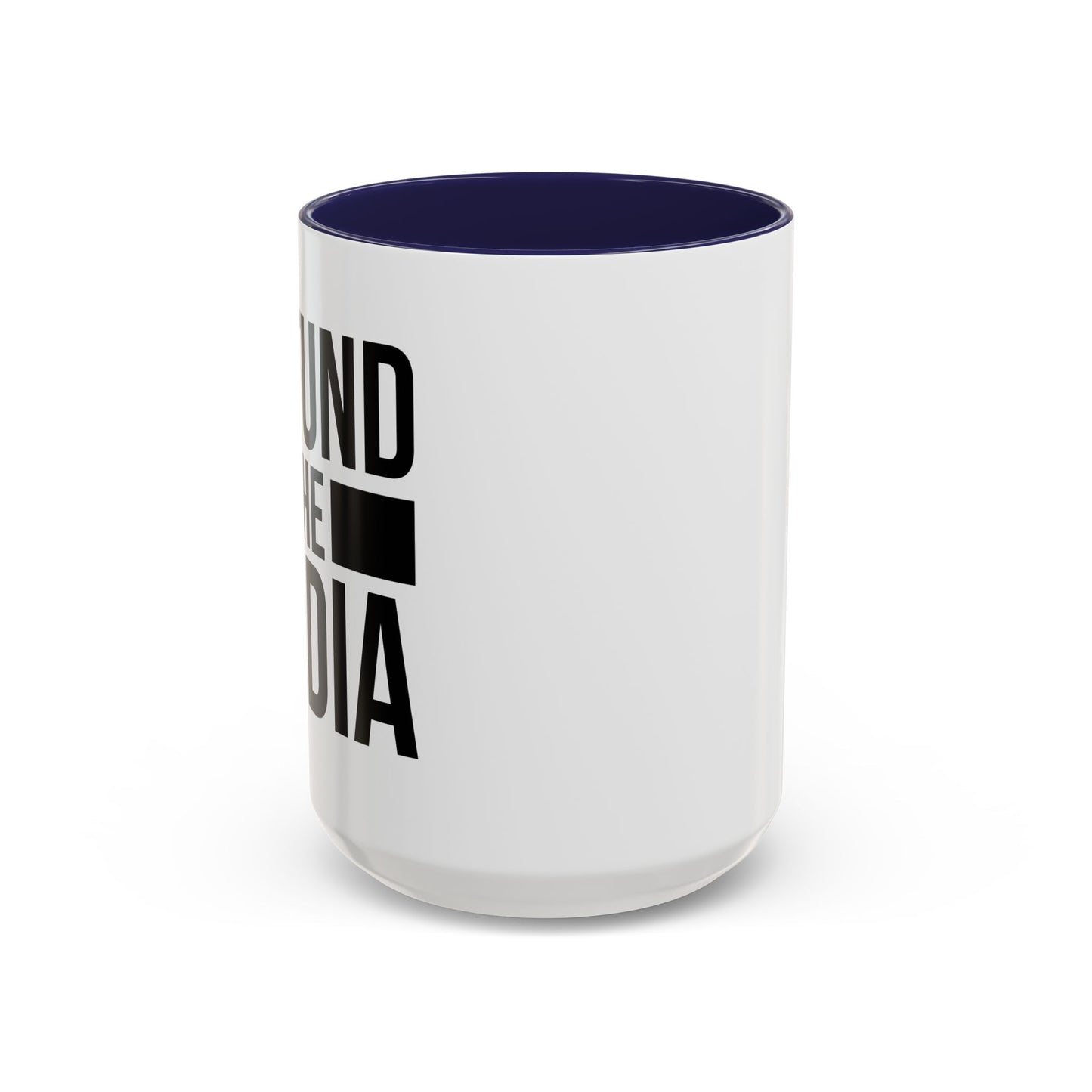 DEFUND THE MEDIA Accent BiColor Funny Sarcastic Mug