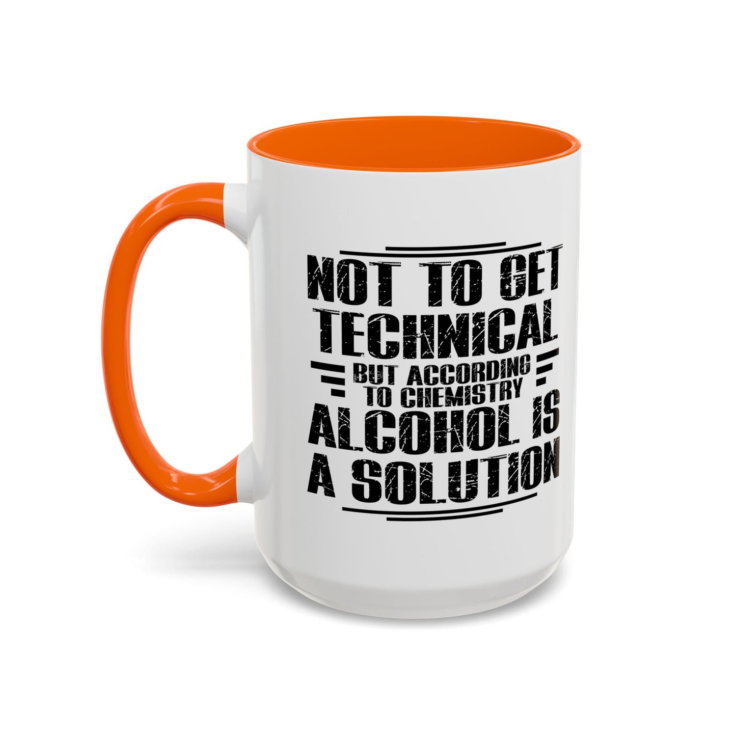 ALCOHOL IS A SOLUTION Accent BiColor Funny Sarcastic Mug