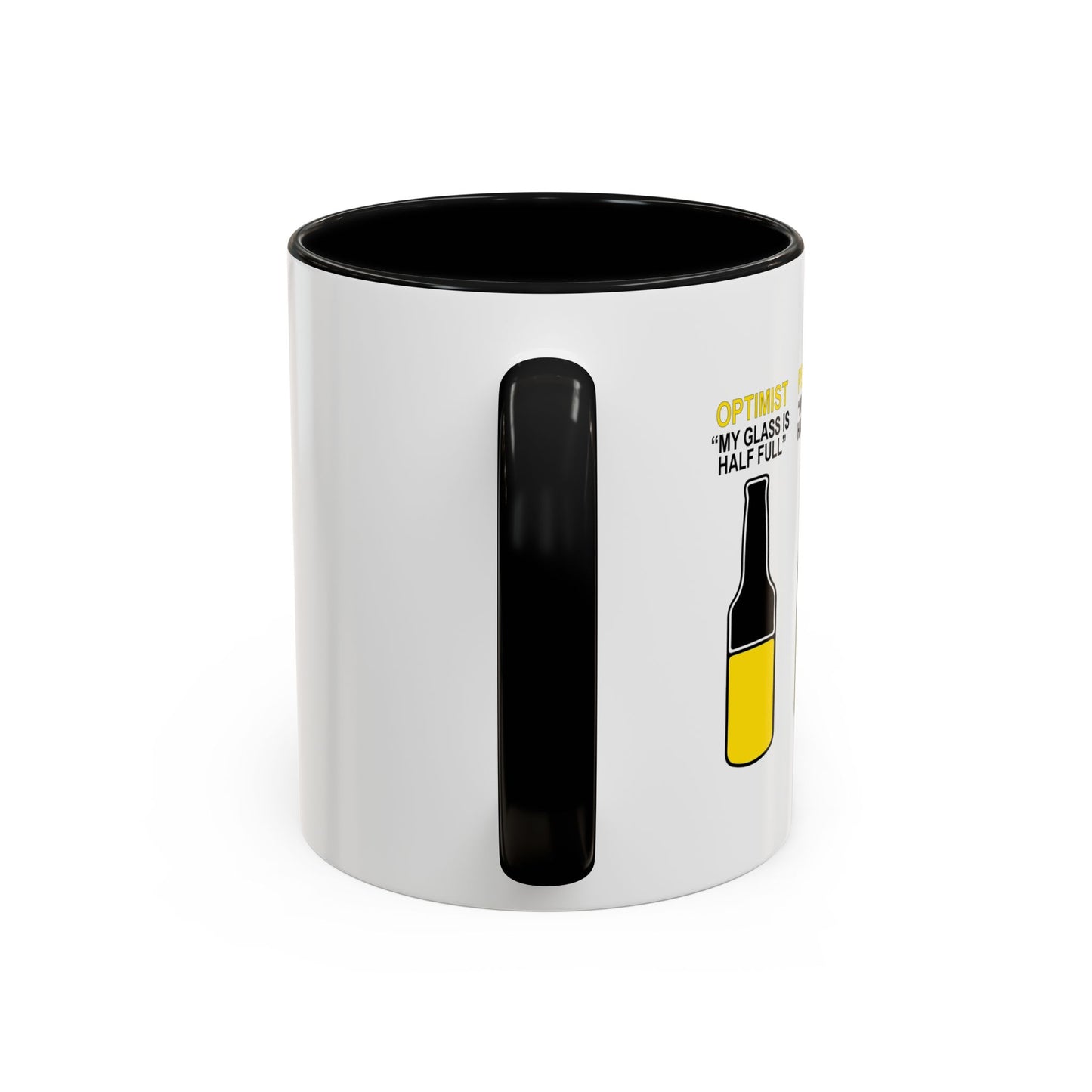 OPTIMIST PESSIMIST REALIST Accent BiColor Funny Sarcastic Mug