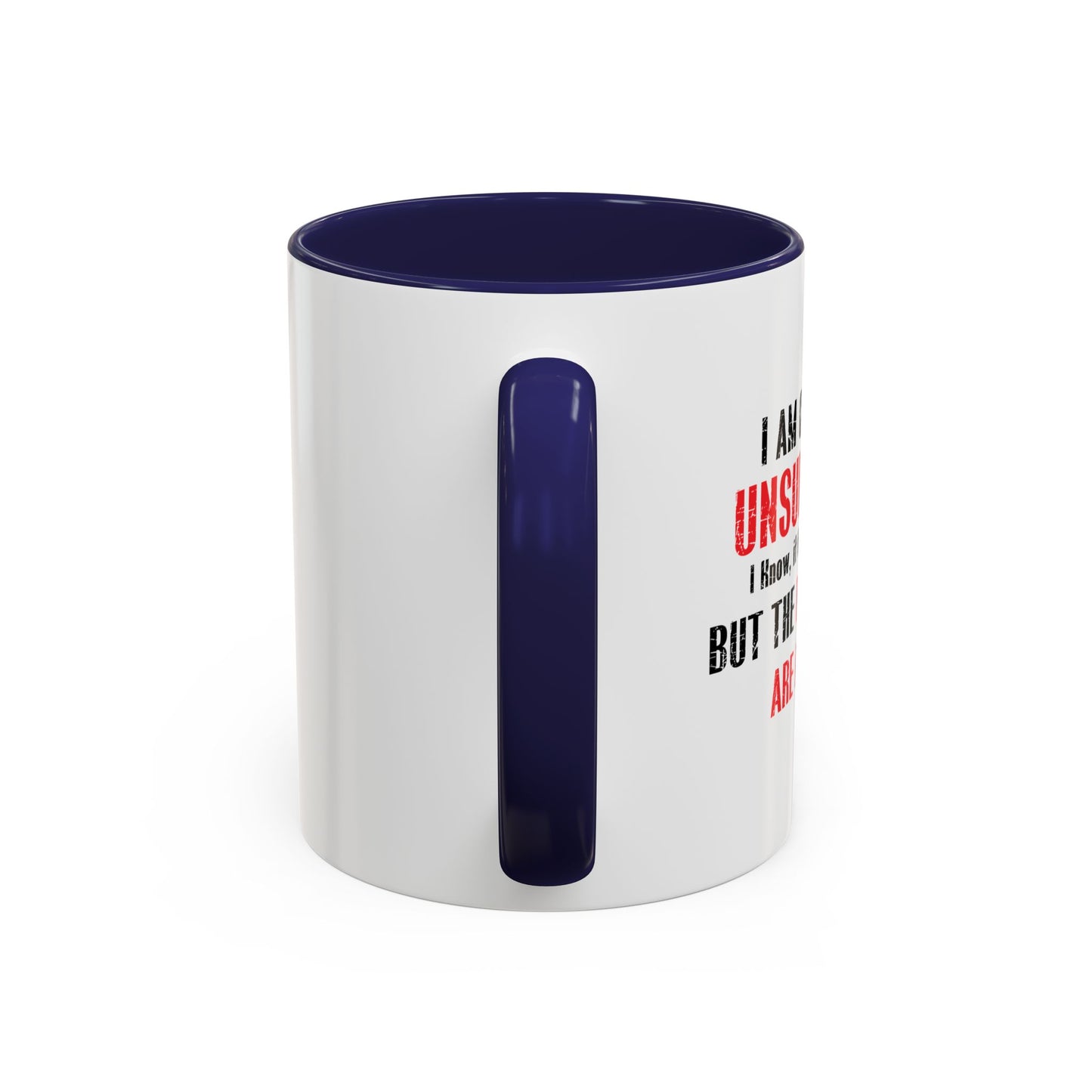 THE POSSIBILITIES ENDLESS Accent BiColor Funny Sarcastic Mug