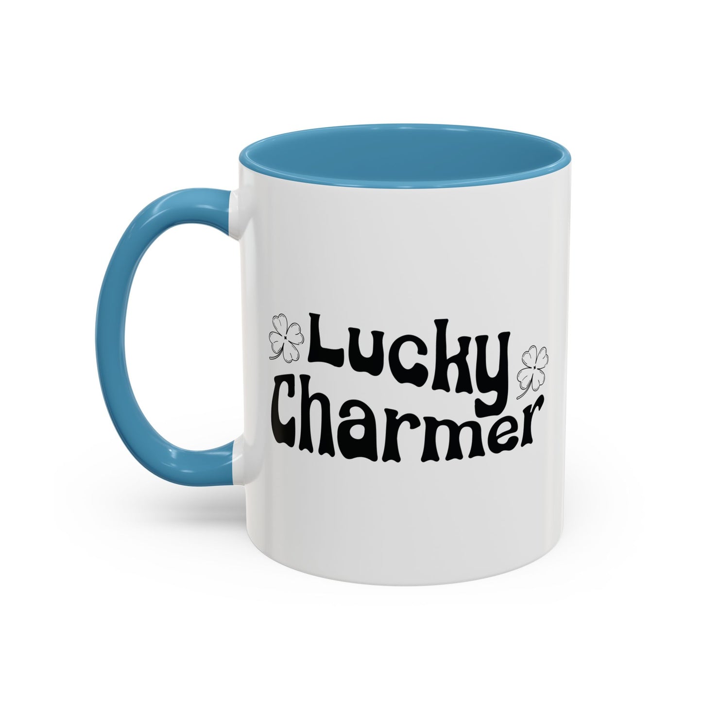 LUCKY CHARMER Accent BiColor Funny Sarcastic Mug