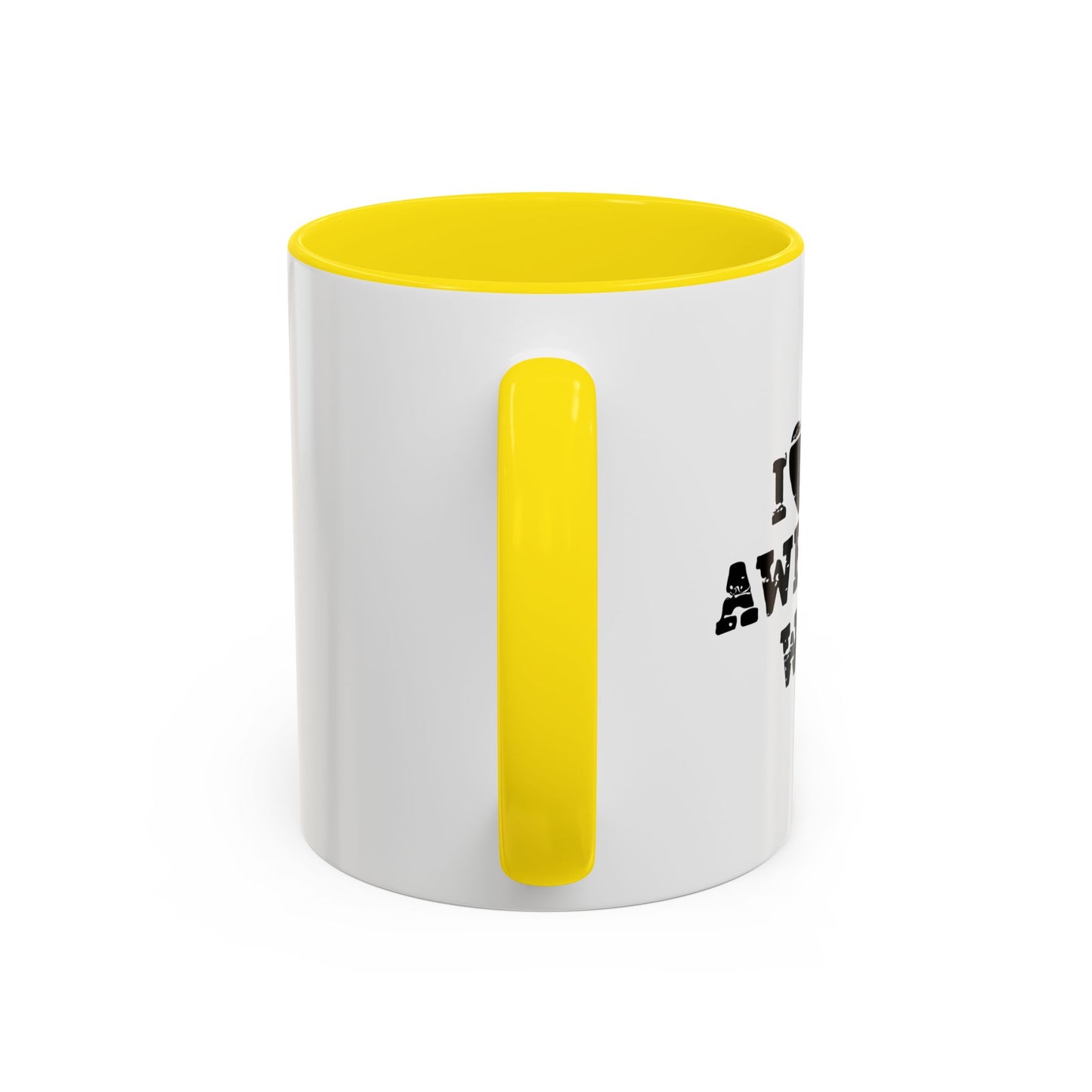 I HEART MY AWESOME WIFE Accent BiColor Funny Sarcastic Mug