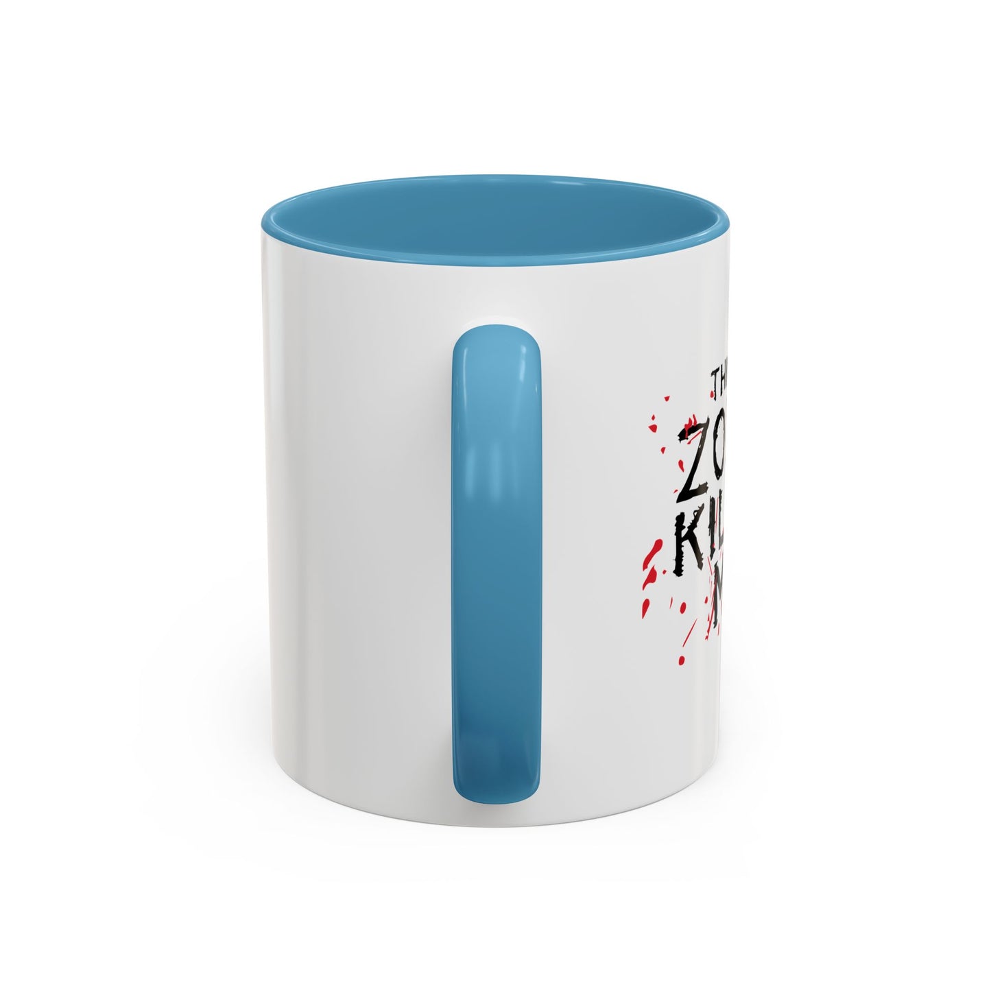 THIS IS MY ZOMBIE KILLING Accent BiColor Mug