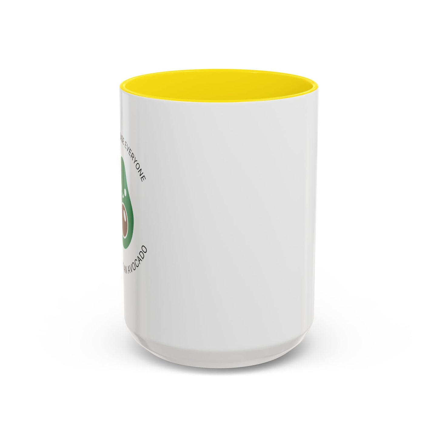 YOU’RE NOT AN AVOCADO Accent BiColor Funny Sarcastic Mug