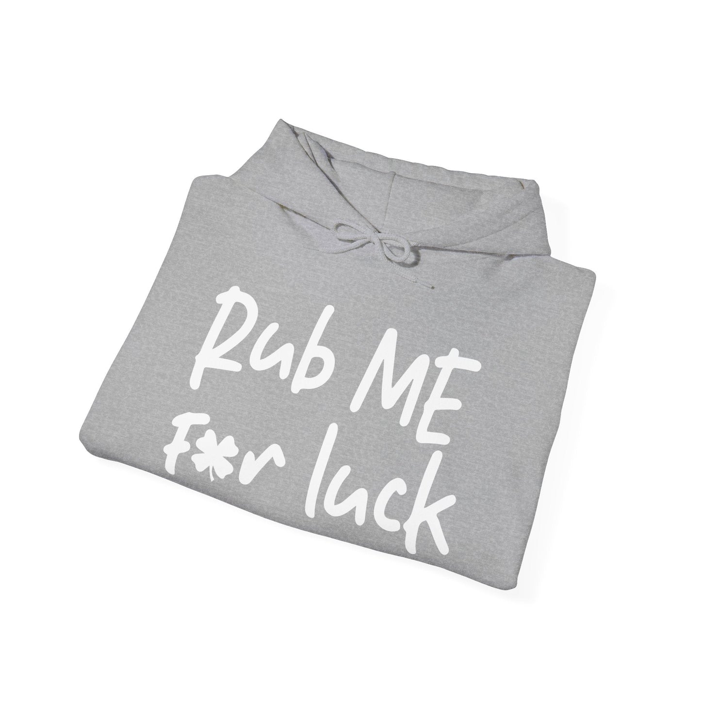 RUB ME FOR LUCK - Premium Unisex Funny Sarcastic Black Hoodie Sweatshirt