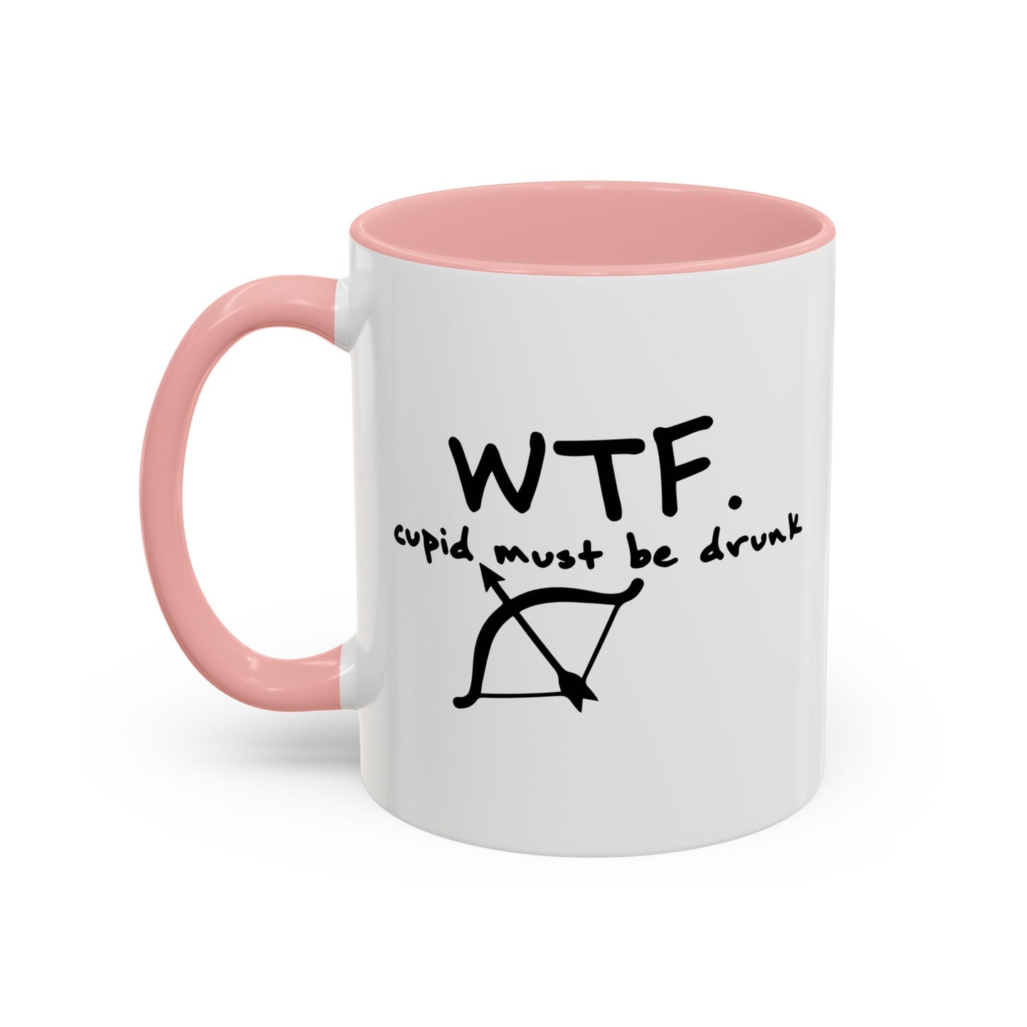 WTF. CUPID Accent BiColor Funny Sarcastic Mug