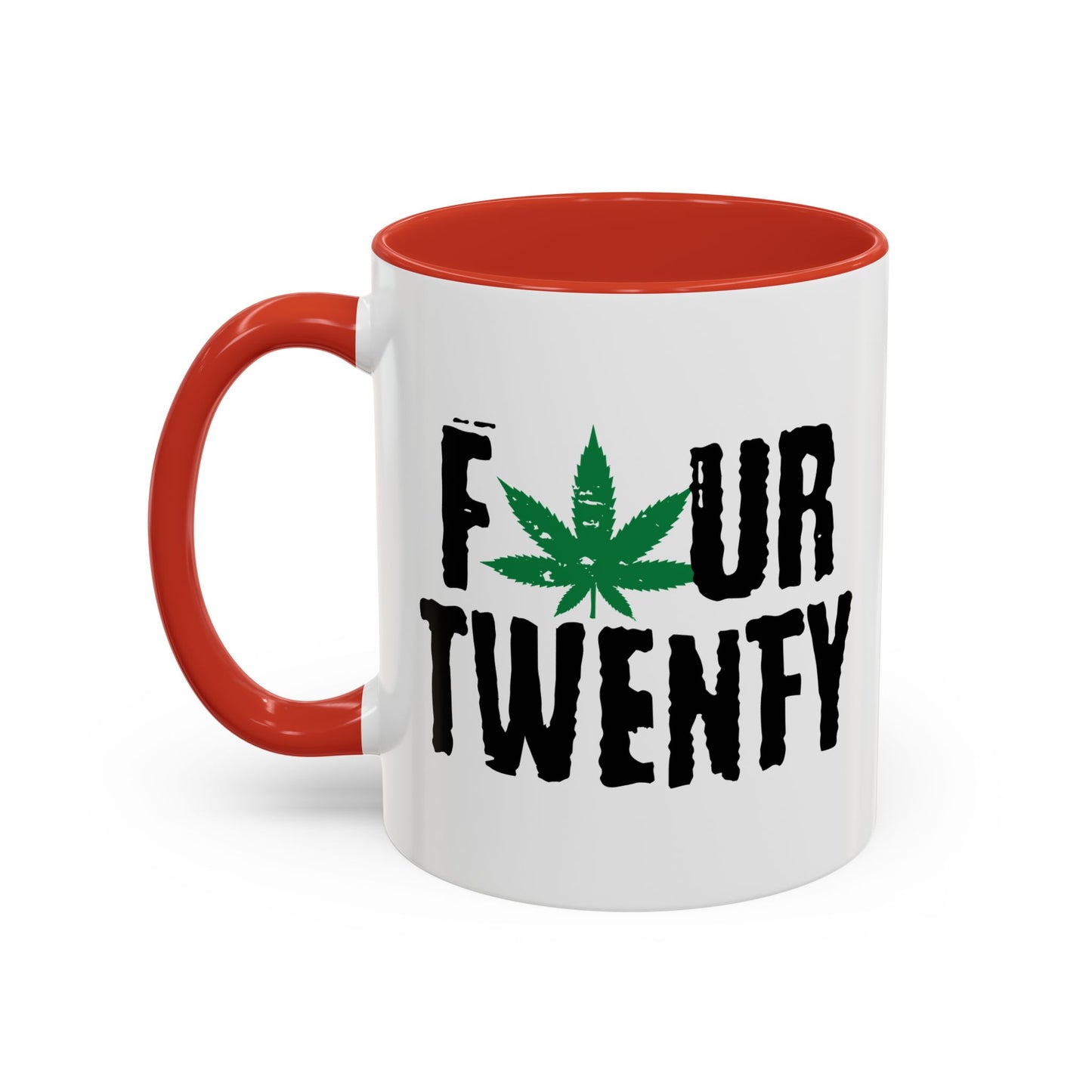 FOUR TWENTY Accent BiColor Funny Sarcastic Mug