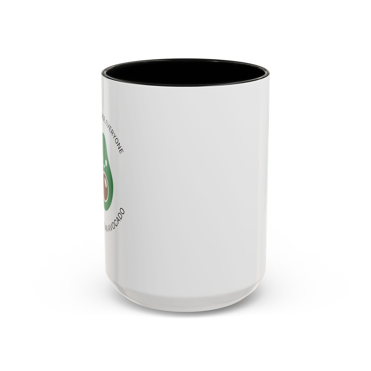 YOU’RE NOT AN AVOCADO Accent BiColor Funny Sarcastic Mug