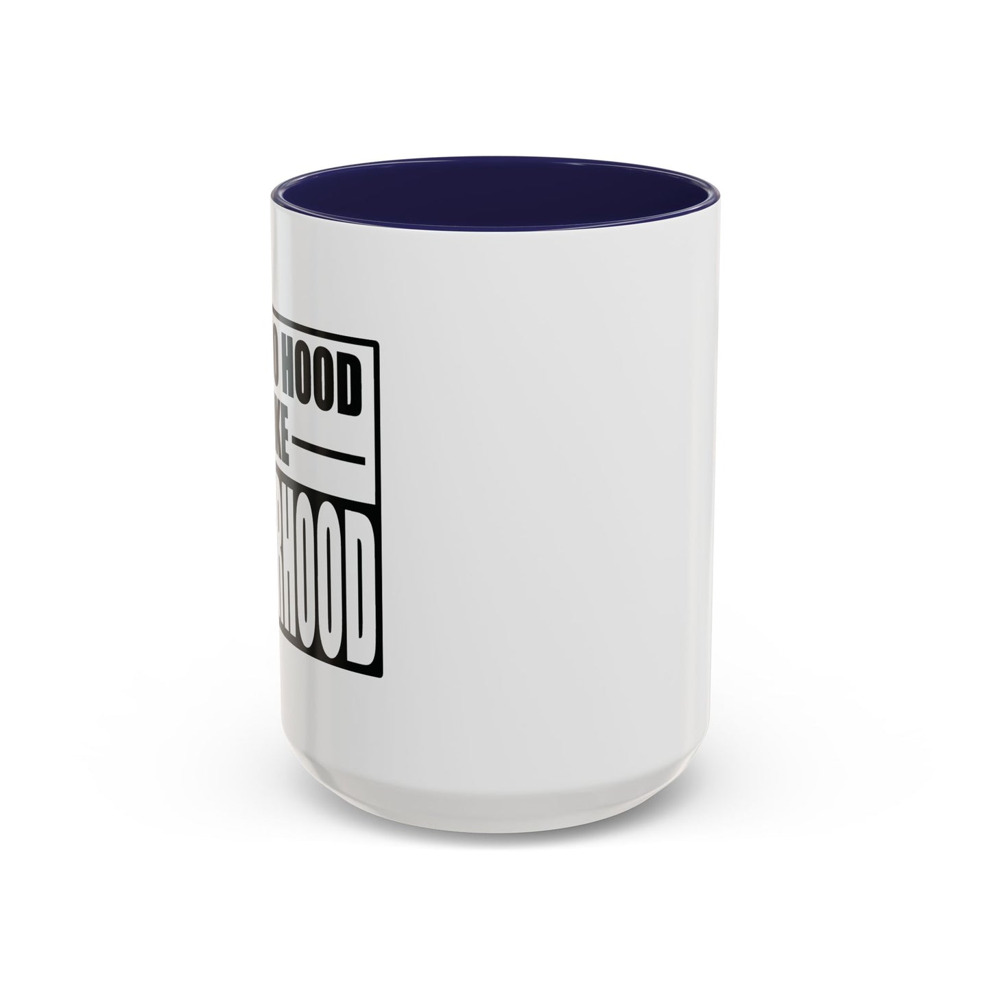 FATHERHOOD Accent BiColor Funny Sarcastic Mug