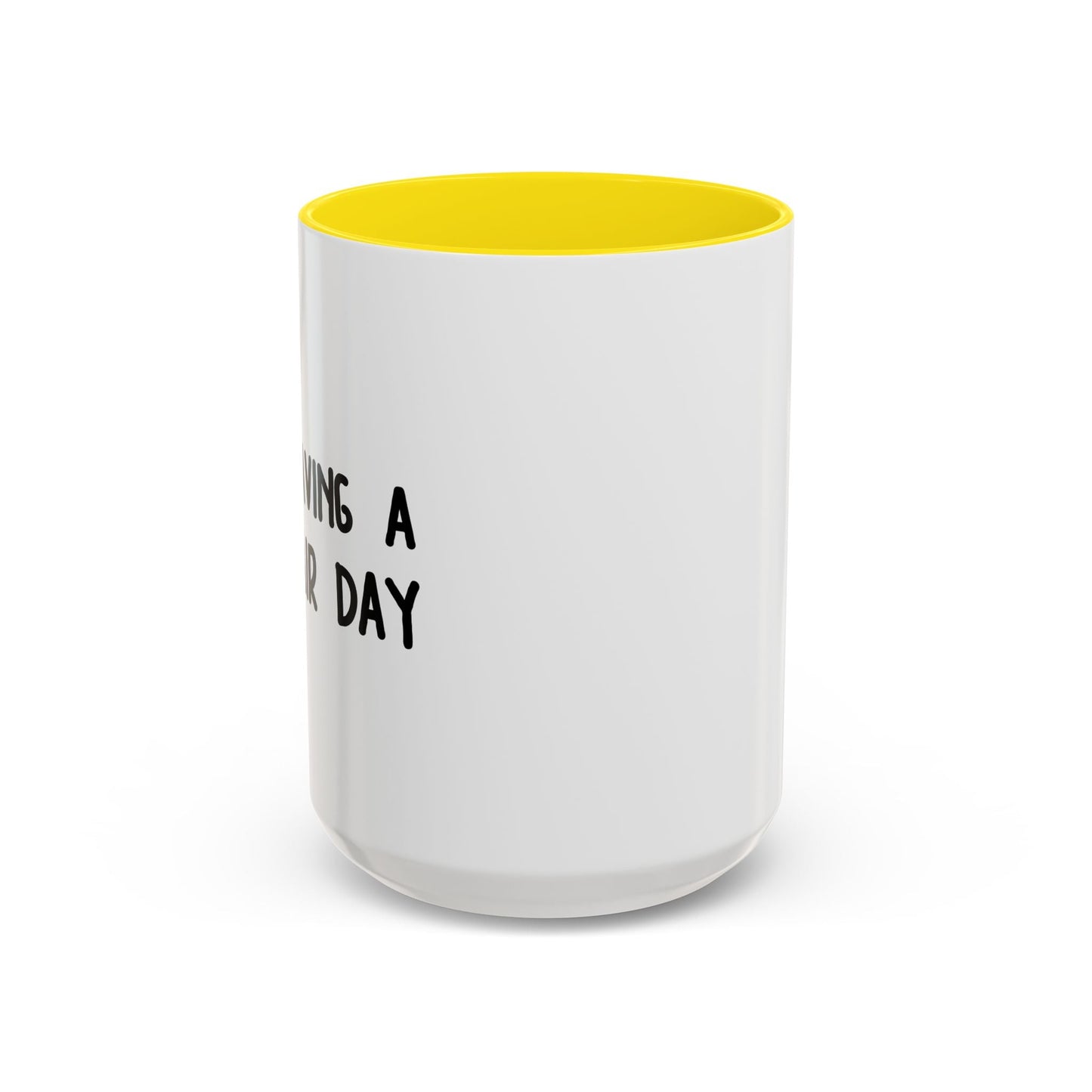 NO HAIR DAY Accent BiColor Funny Sarcastic Mug