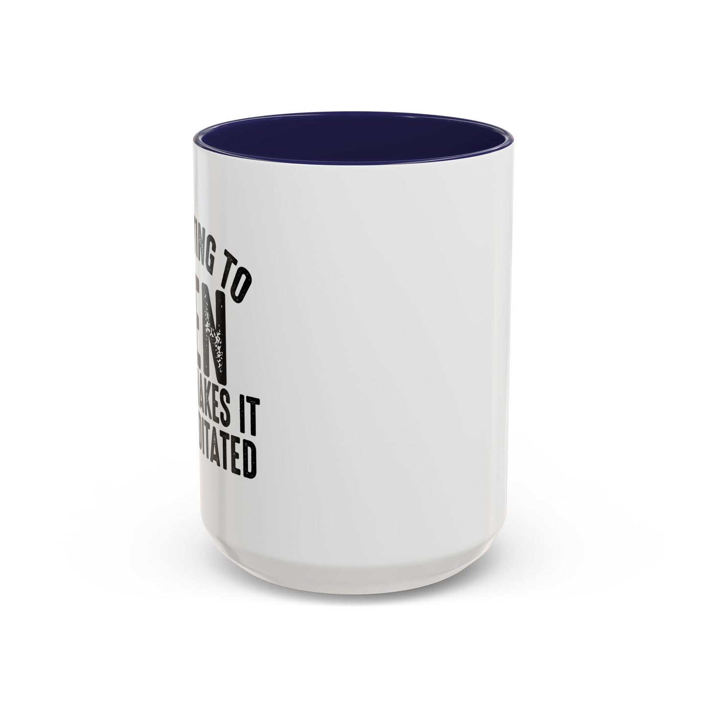 COUNTING TO TEN Accent BiColor Funny Sarcastic Mug