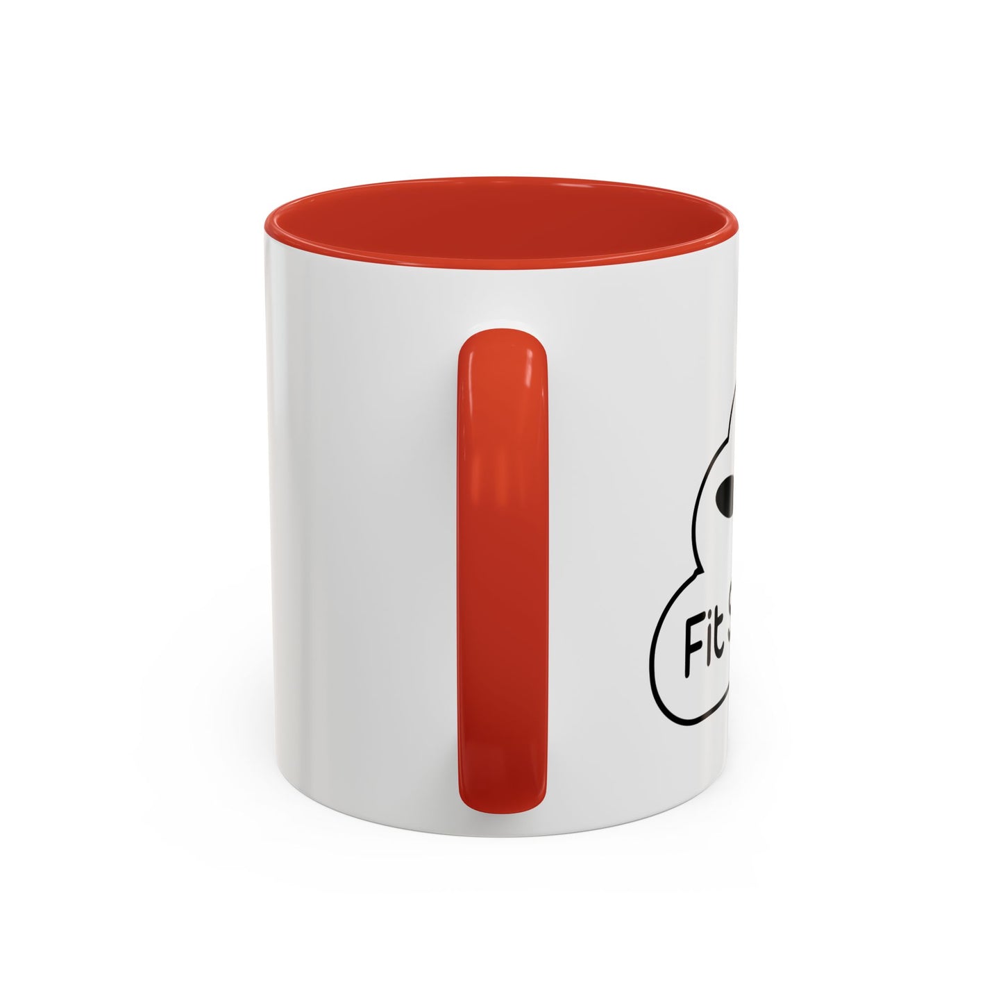 FIT SHACED Accent BiColor Funny Sarcastic Mug