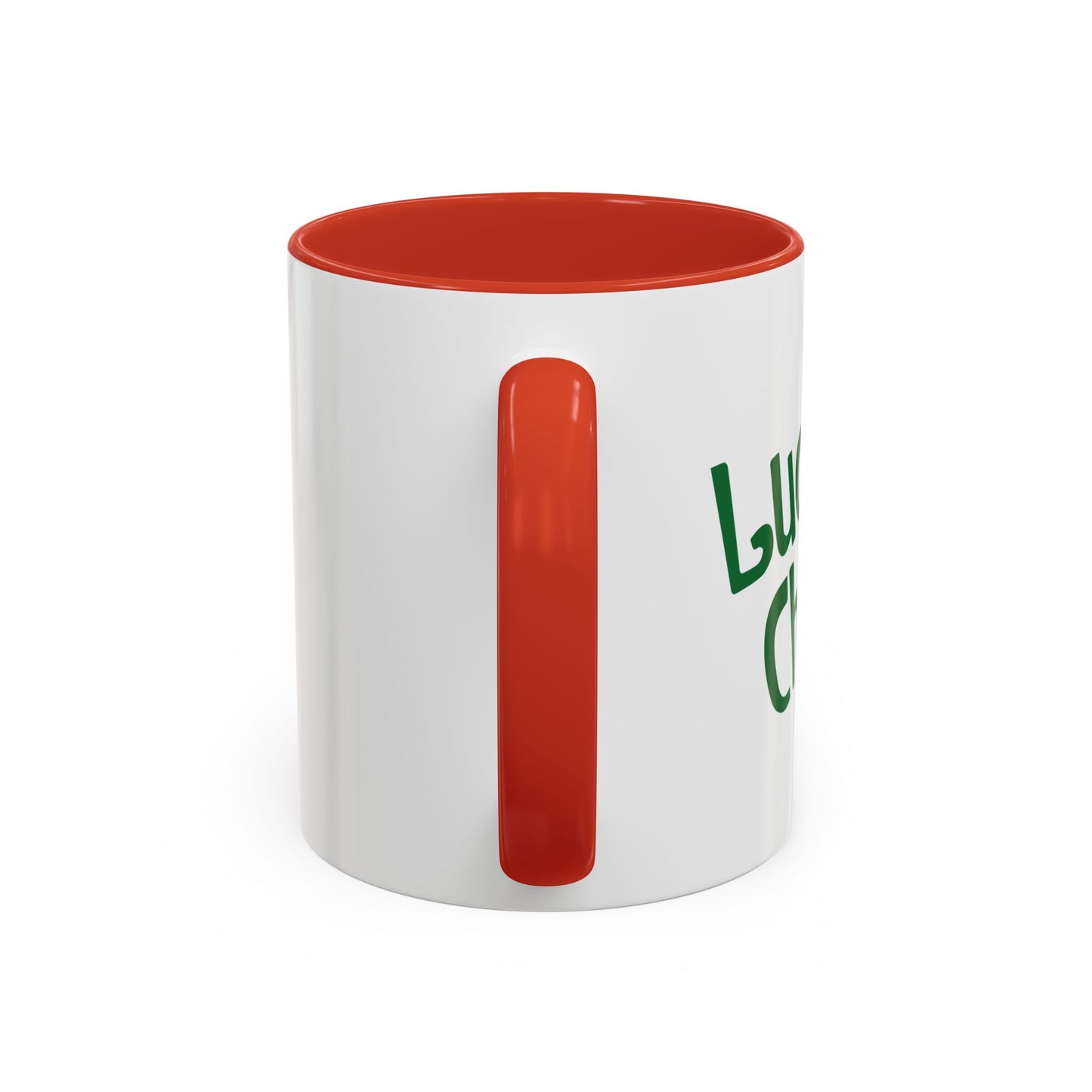 LUCKY CHARM Accent BiColor Funny Sarcastic Mug