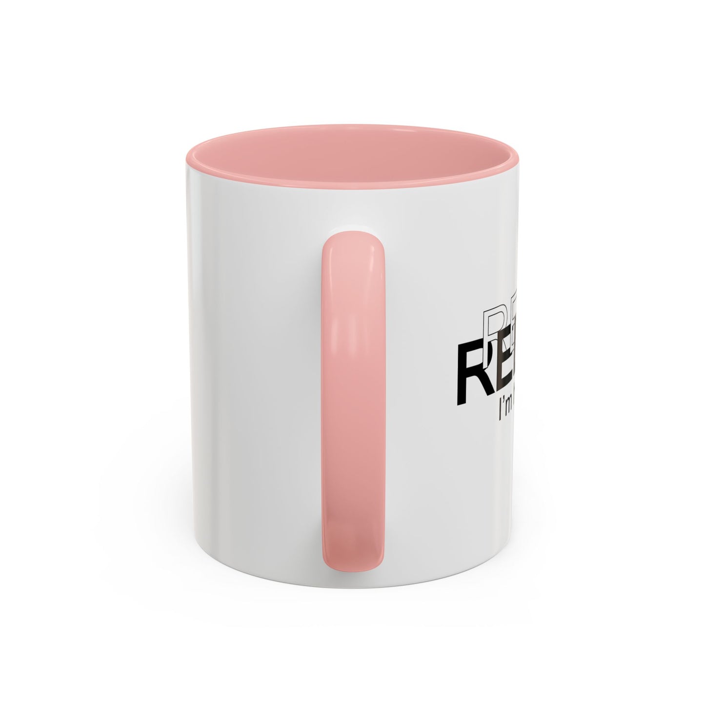 RELAX I'M HILARIOUS Accent BiColor Funny Sarcastic Mug