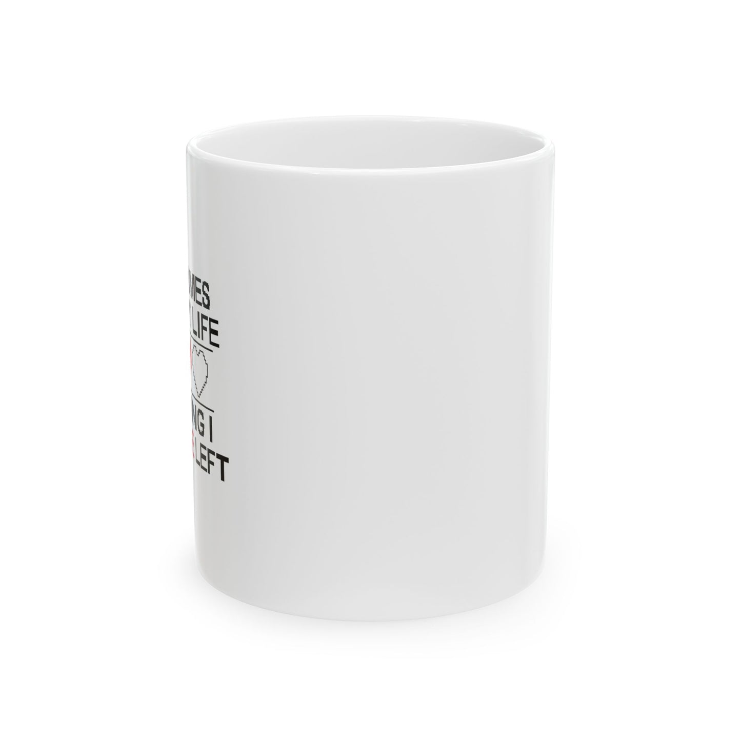 VIDEO GAMES RUINED MY LIFE FUNNY SARCASTIC WHITE MUG