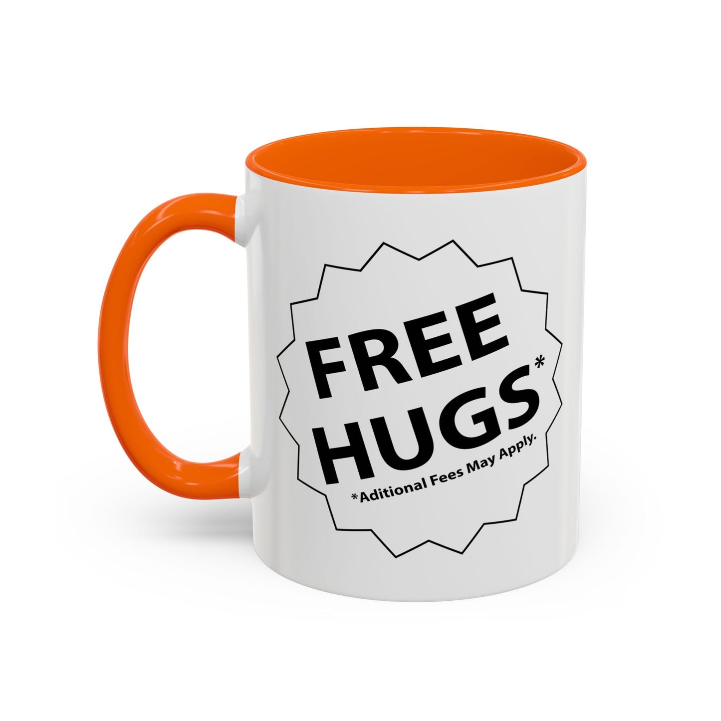 FREE HUGS Accent BiColor Funny Sarcastic Mug