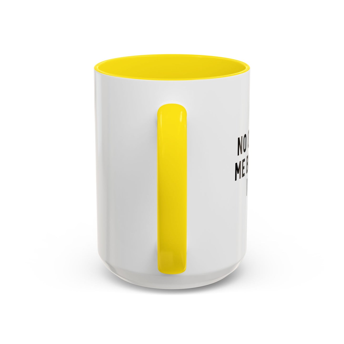 NO OFFENSE TO ME Accent BiColor Funny Sarcastic Mug