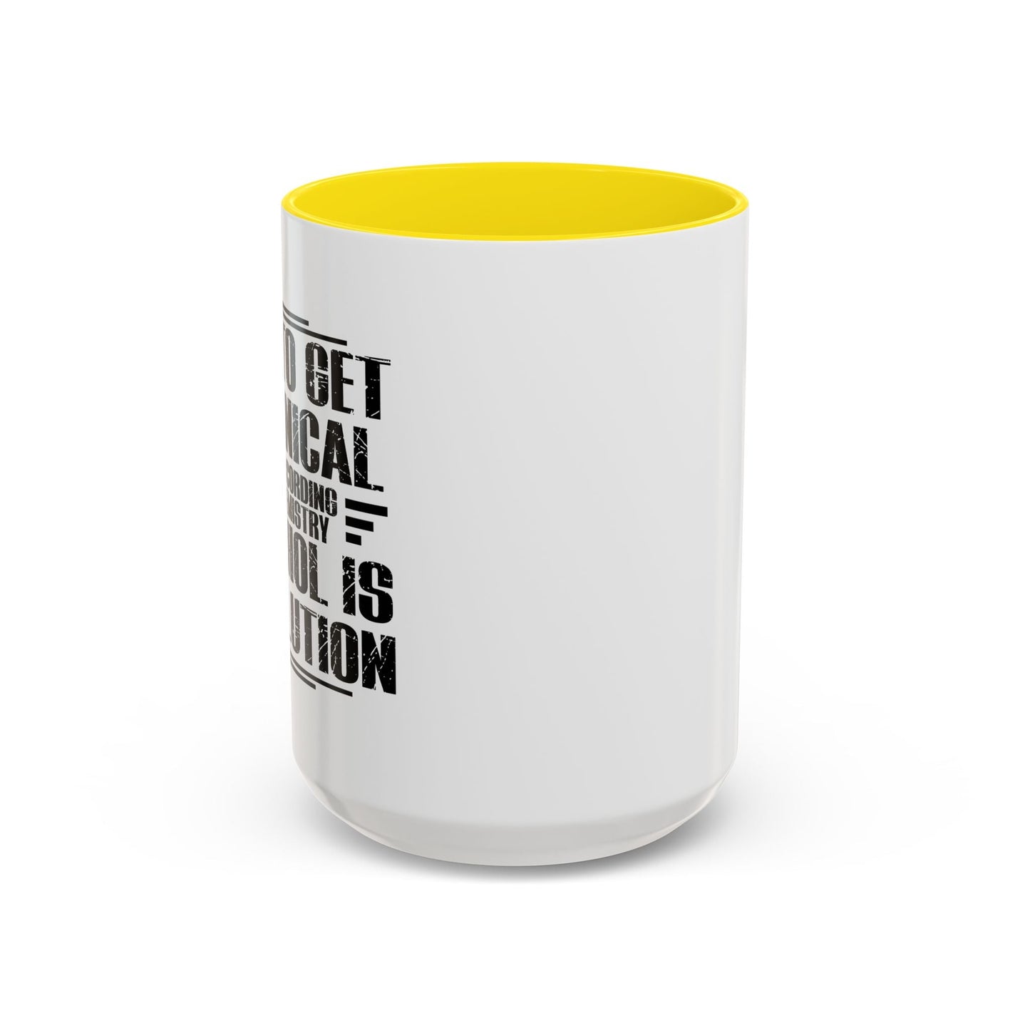 ALCOHOL IS A SOLUTION Accent BiColor Funny Sarcastic Mug