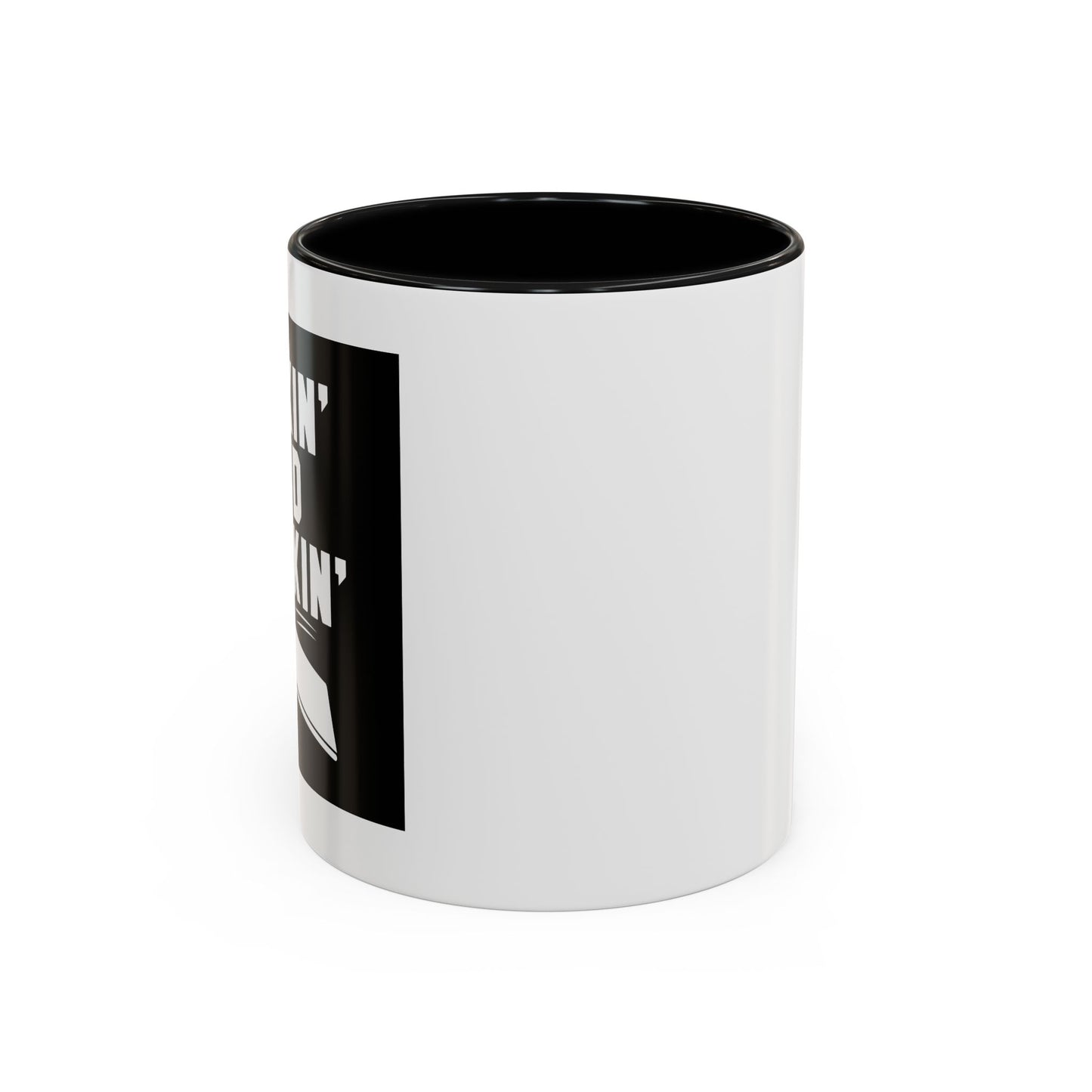 SINKIN' AND DRINKING Accent BiColor Funny Sarcastic Mug