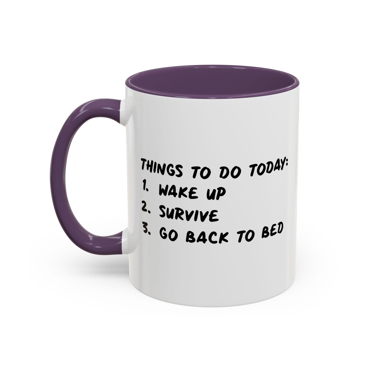 THINGS TO DO TODAY Accent BiColor Funny Sarcastic Mug