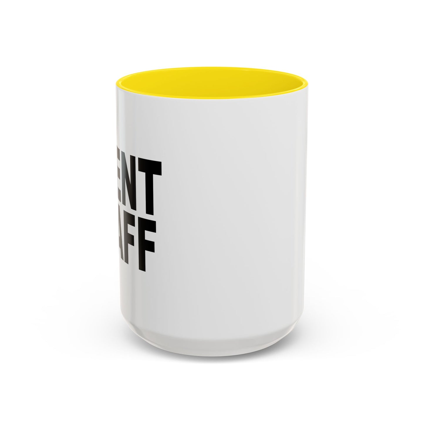 EVENT STAFF Accent BiColor Funny Sarcastic Mug