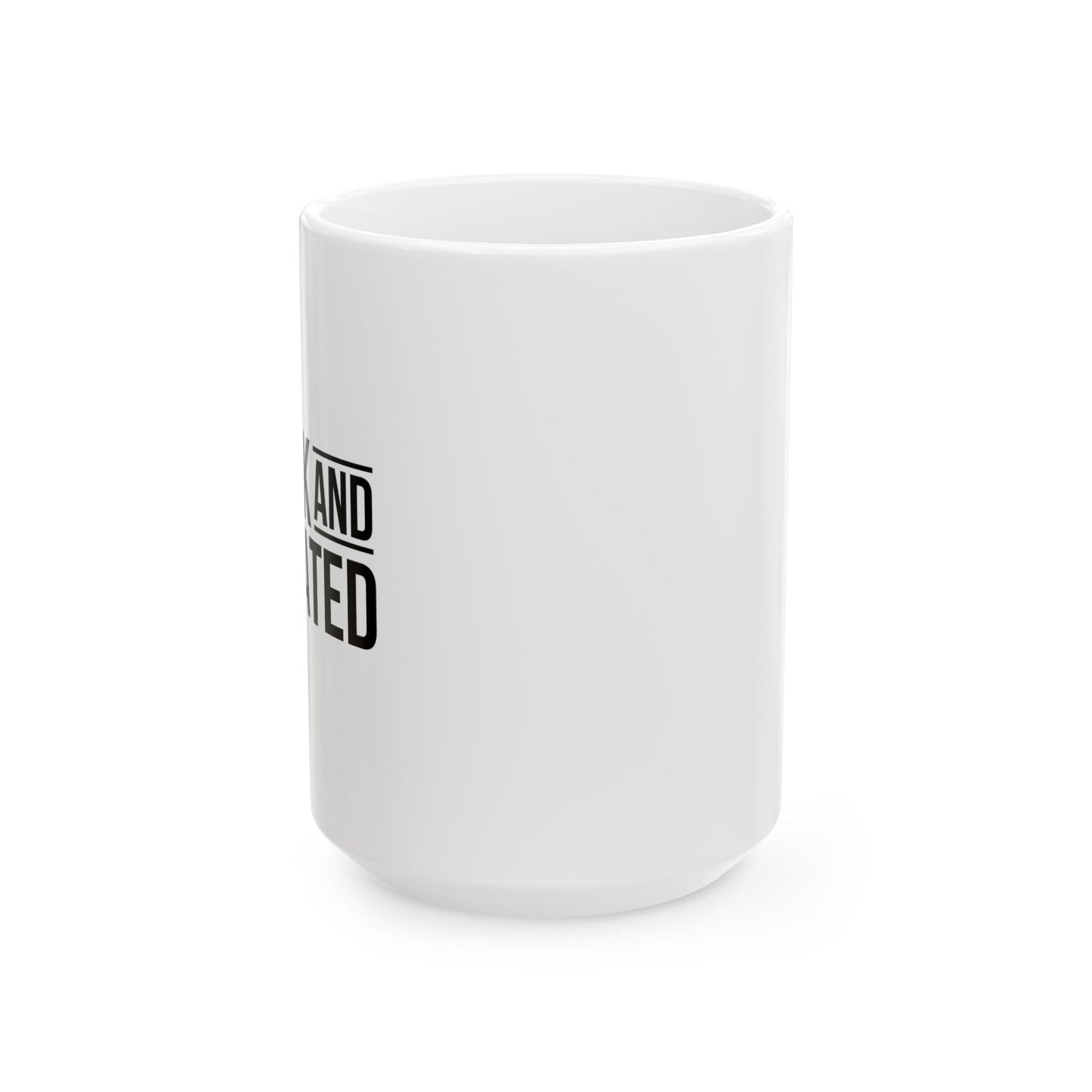 BLACK AND EDUCATED FUNNY SARCASTIC WHITE MUG