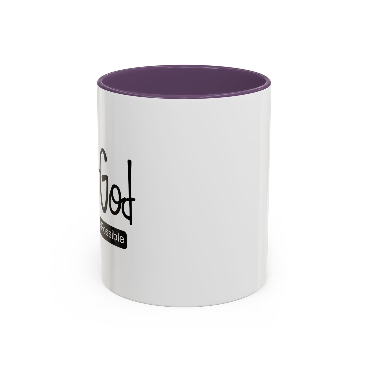 WITH GOD ALL THINGS ARE POSSIBLE Accent BiColor Mug