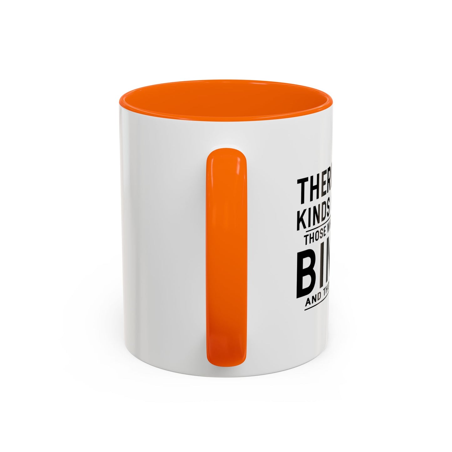 THERE ARE 10 KINDS OF PEOPLE Accent BiColor Funny Sarcastic Mug