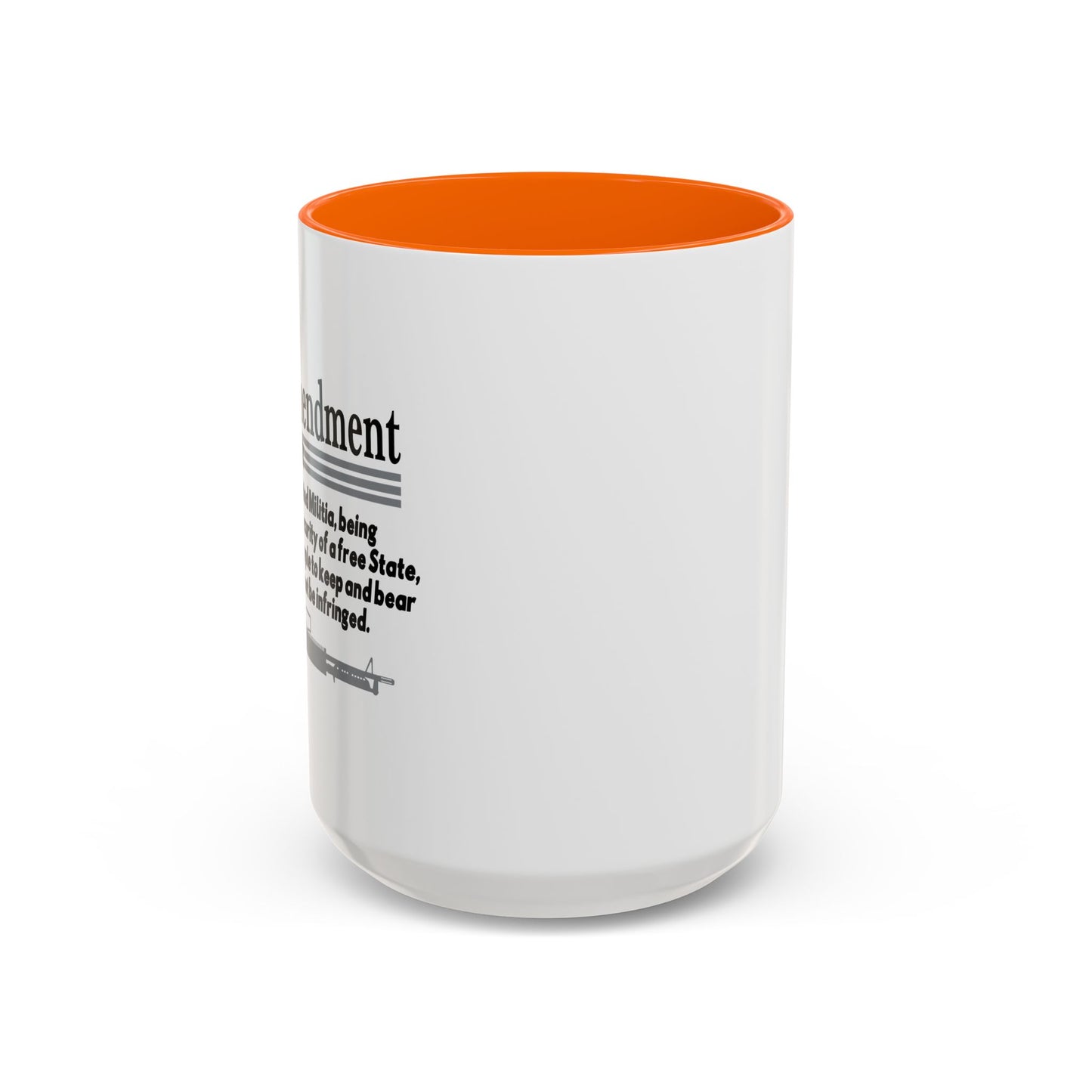 THE 2NS AMENDMENT Accent BiColor Funny Sarcastic Mug