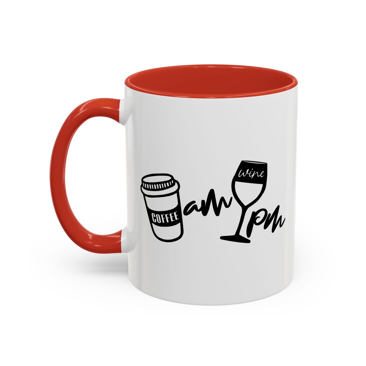 AM PM DRINKS Accent BiColor Funny Sarcastic Mug