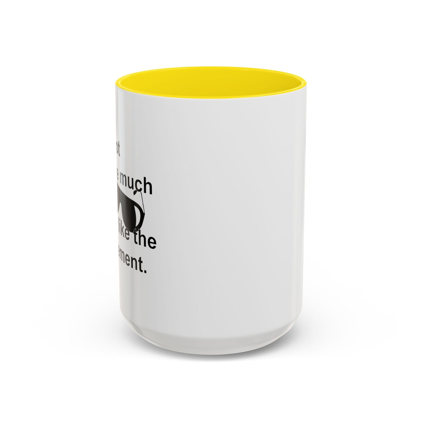 I SCREW GOVERNMENT Accent BiColor Funny Sarcastic Mug