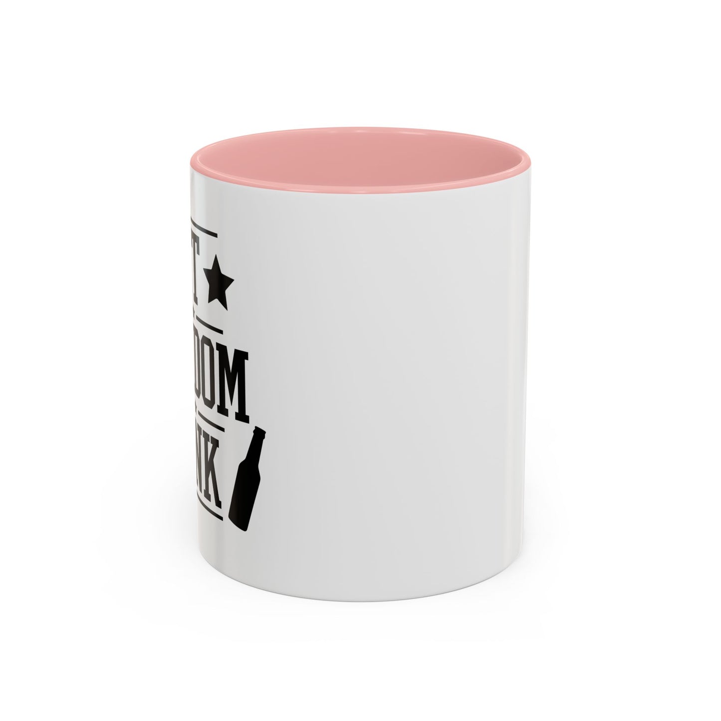 LET FREEDOM DRINK Accent BiColor Funny Sarcastic Mug