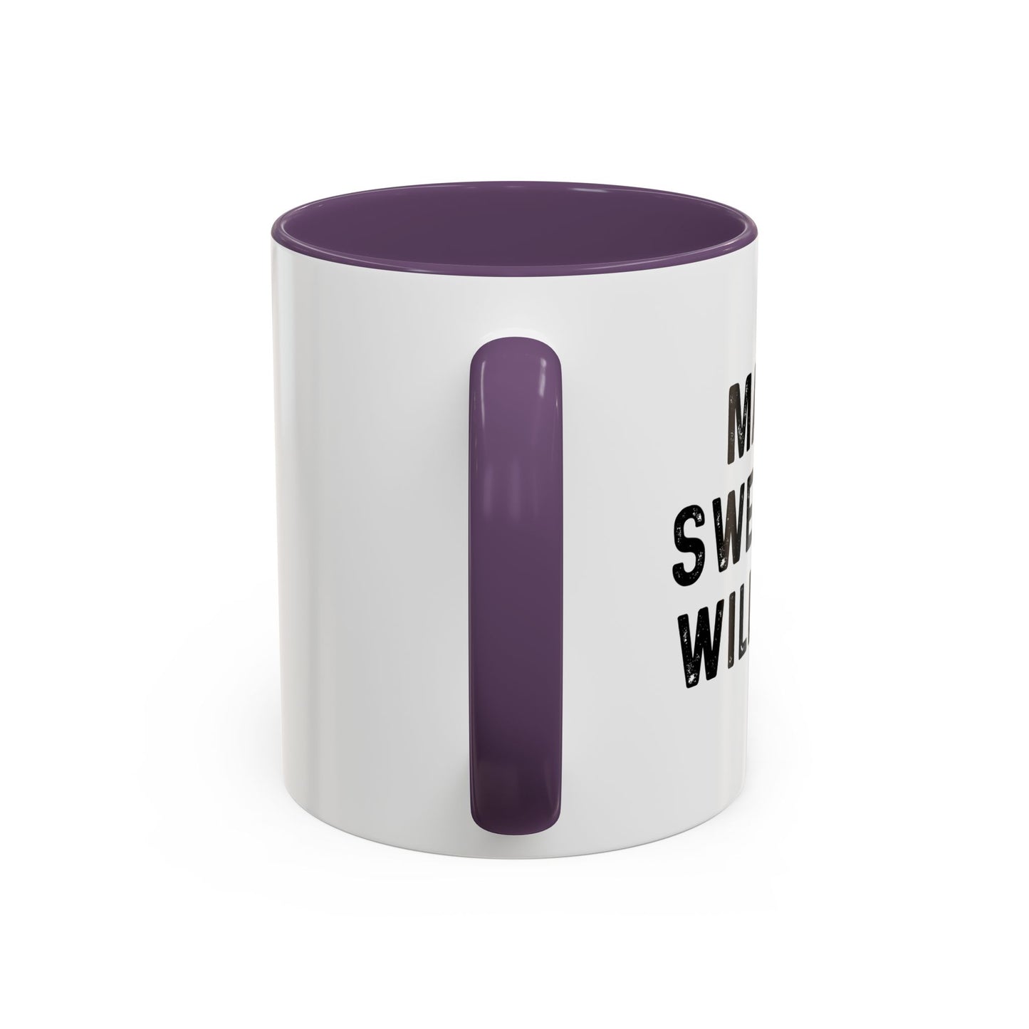 MAYBE SWEARING WILL HELP Accent BiColor Funny Sarcastic Mug