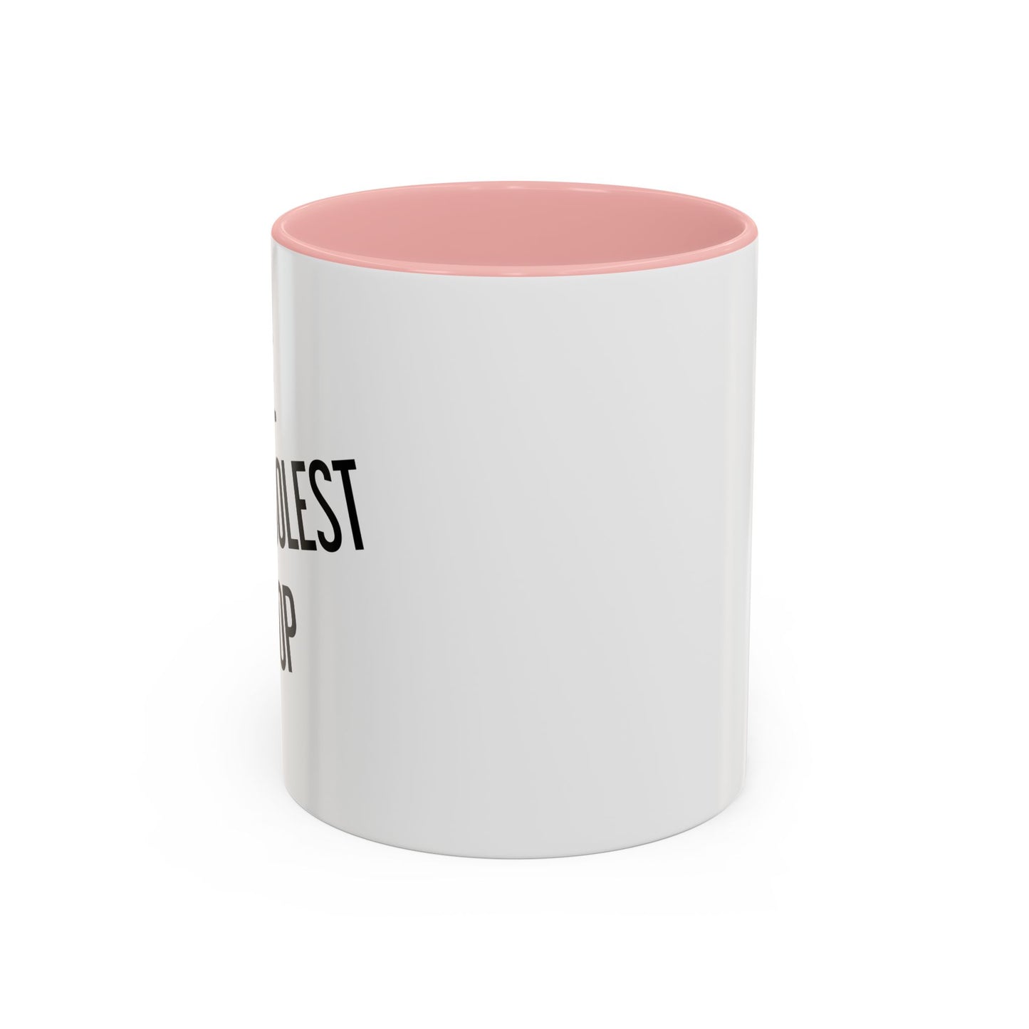 THE COOLEST POP Accent BiColor Funny Sarcastic Mug