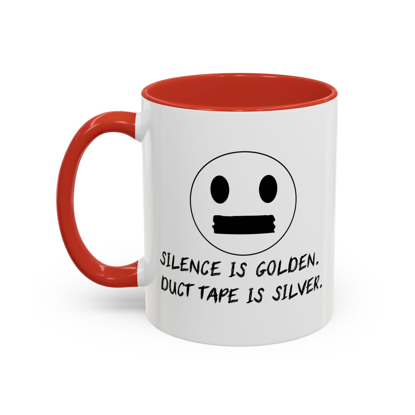 SCILENCE IS GOLDEN. DUCT TAPE IS SILVER Accent BiColor Funny Sarcastic Mug