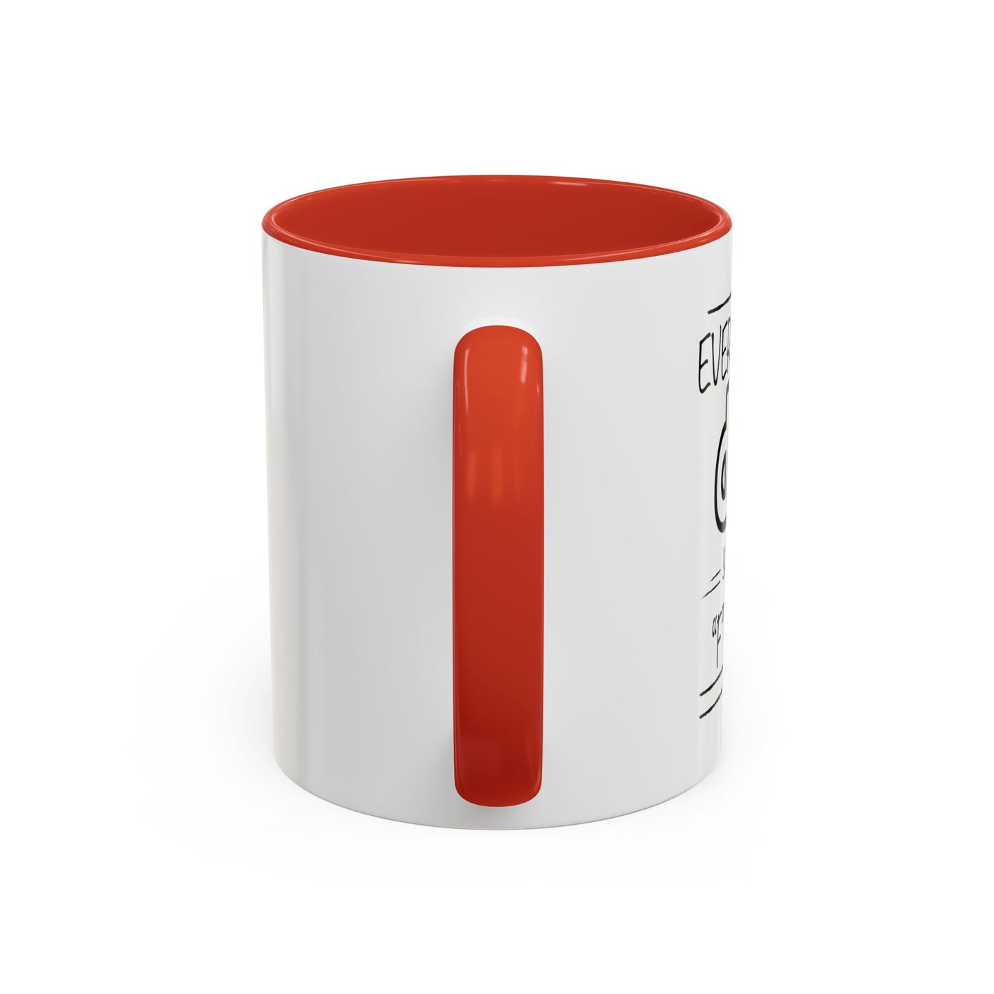 Every Great Dad Says The "F" Word Accent BiColor Funny Sarcastic Mug