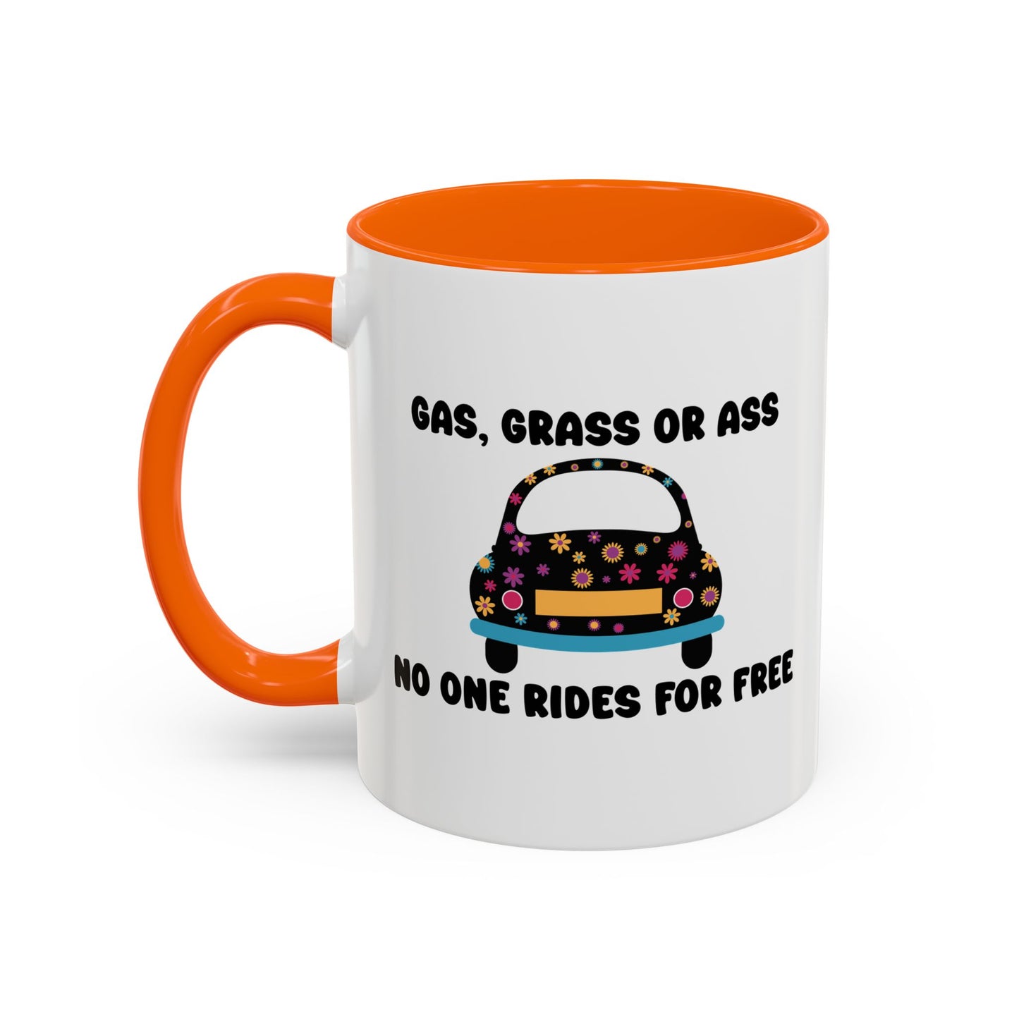 NO ONE RIDES 4 FREE Accent BiColor Funny Sarcastic Mug