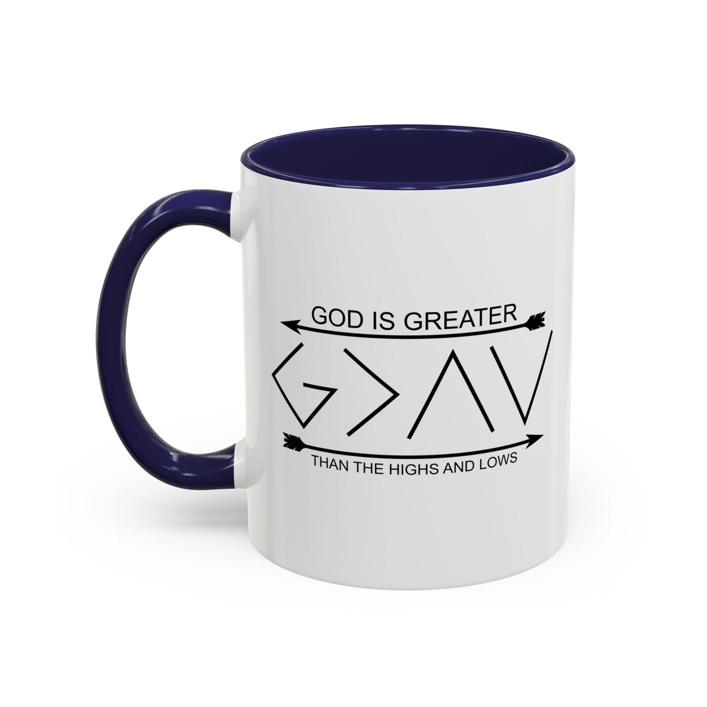 GOD IS GREATER Accent BiColor Funny Sarcastic Mug