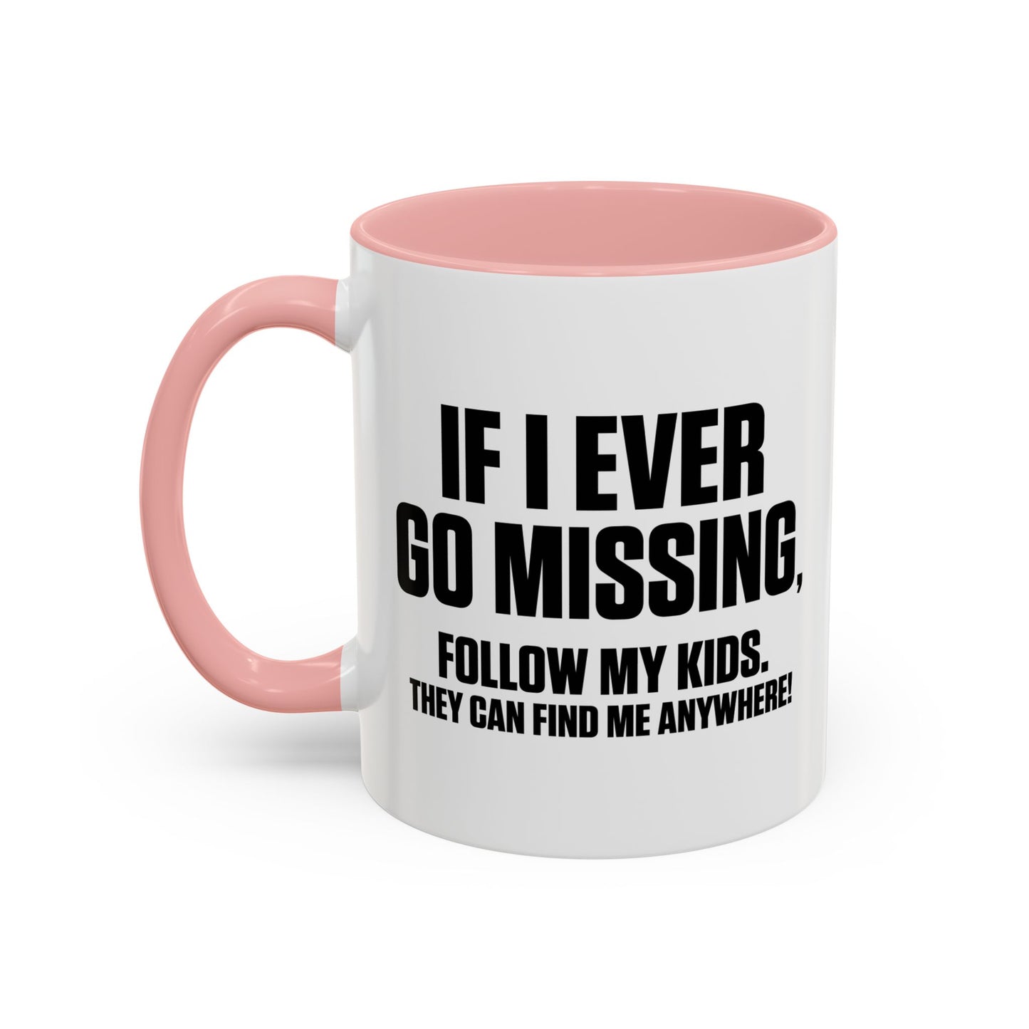 FOLLOW MY KIDS Accent BiColor Funny Sarcastic Mug