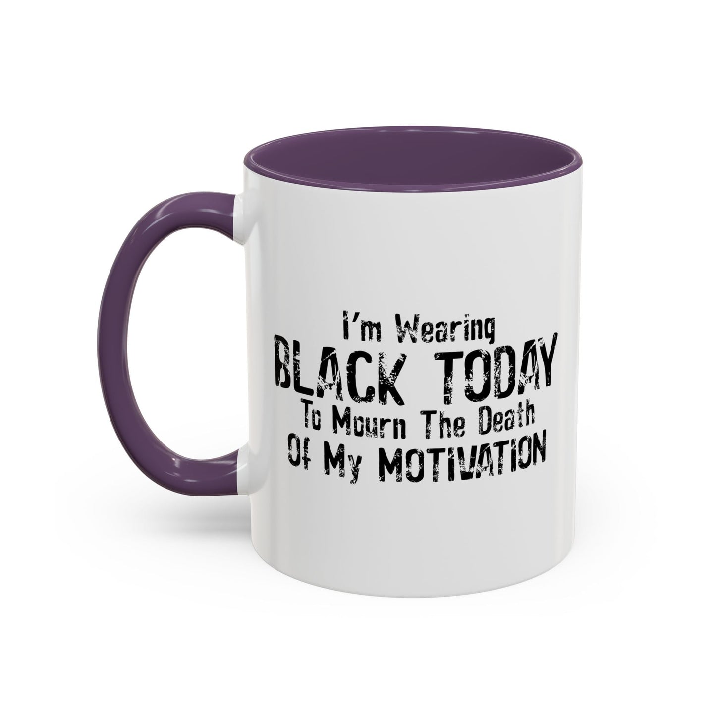 WEARING BLACK TODAY Accent BiColor Funny Sarcastic Mug