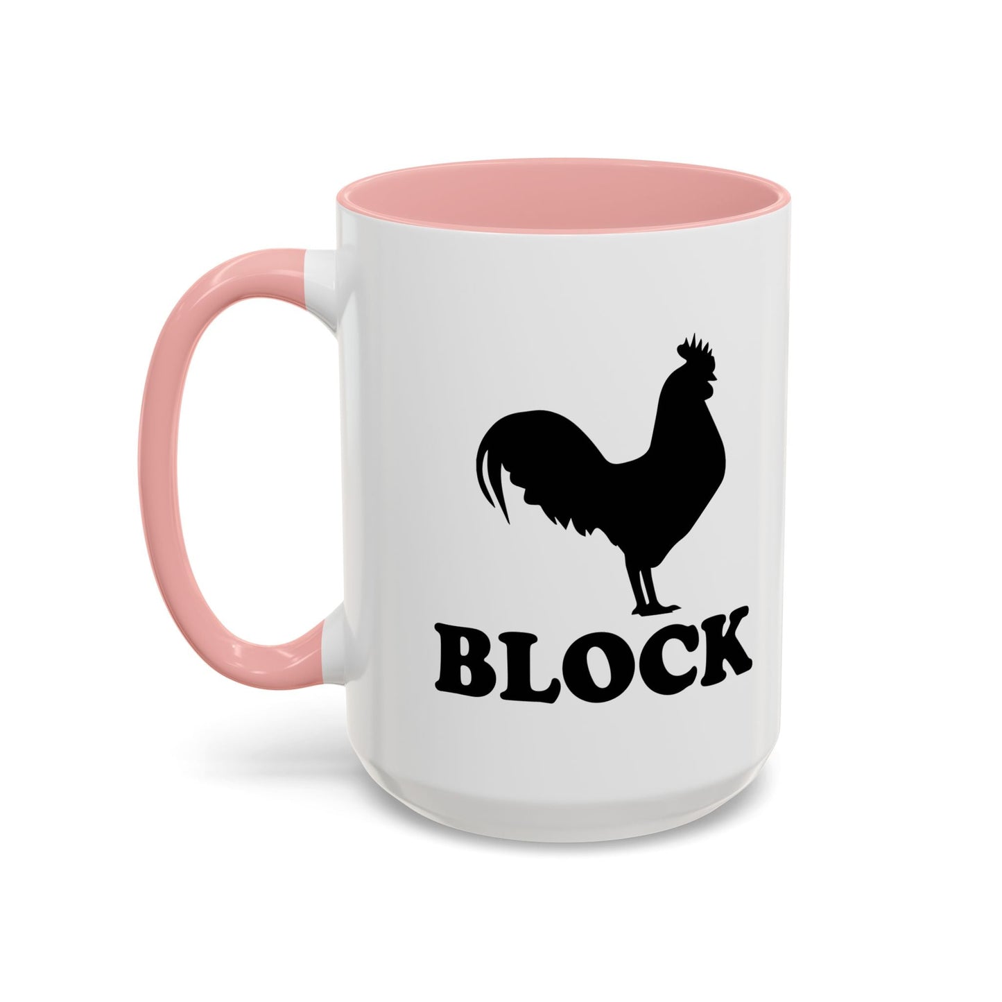 COCK BLOCK Accent BiColor Funny Sarcastic Mug