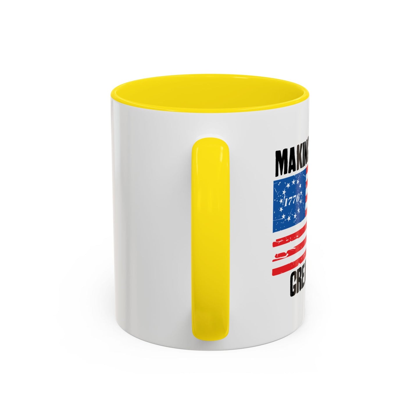 MAKING THE BETSY ROSE FLAG GREAT AGAIN Accent BiColor Funny Sarcastic Mug