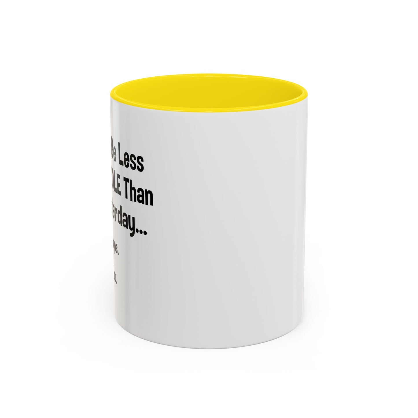 BABY STEPS Accent BiColor Funny Sarcastic Mug